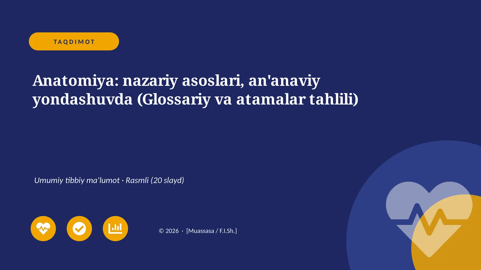 Anatomiya: nazariy asoslari, an'anaviy yondashuvda (Glossariy va atamalar tahlili)