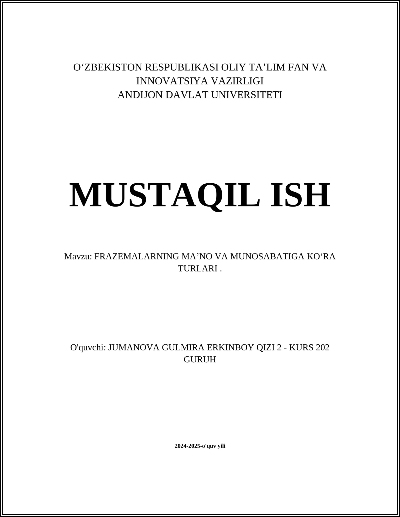 FRAZEMALARNING MAʼNO VA MUNOSABATIGA KOʻRA TURLARI