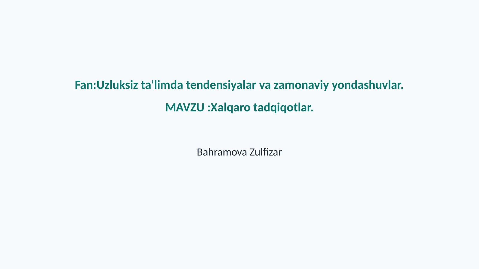 Xalqaro tadqiqotlar