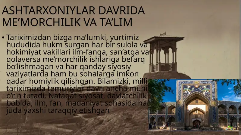 Ashtarxoniylar davrida me’morchilik va ta’lim