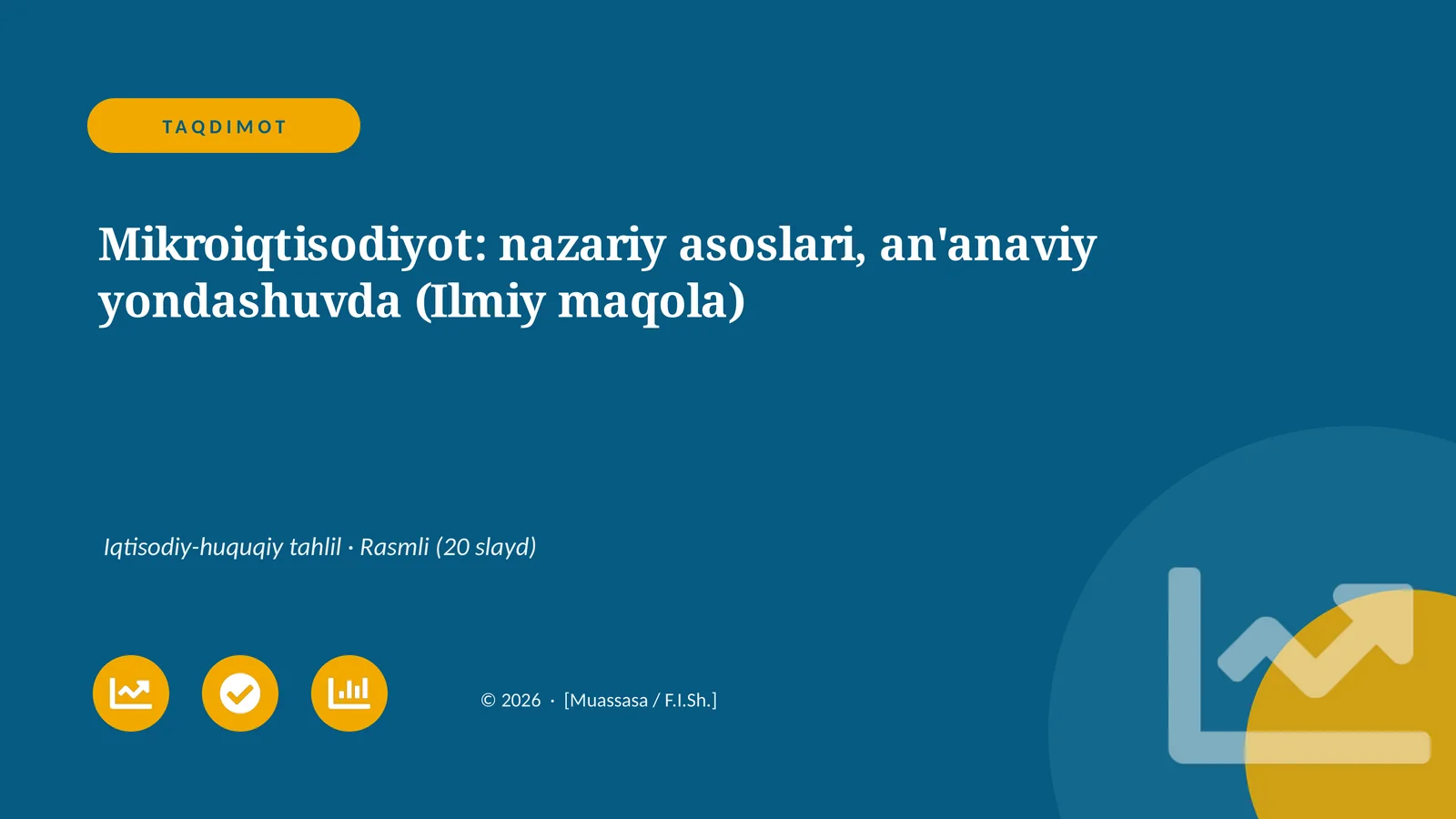Mikroiqtisodiyot: nazariy asoslari, an'anaviy yondashuvda (Ilmiy maqola)