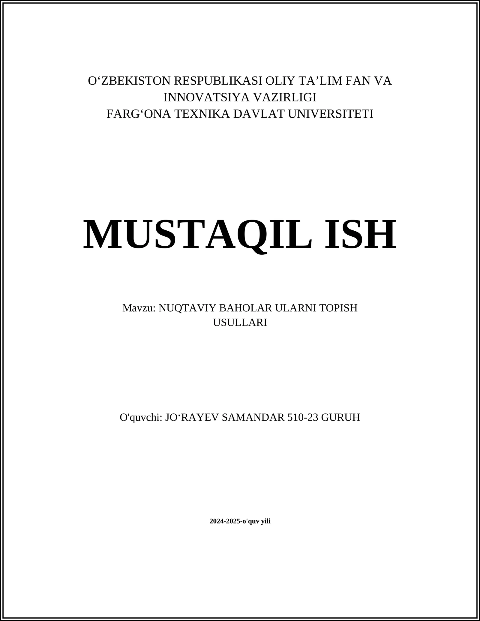 NUQTAVIY BAHOLAR ULARNI TOPISH USULLARI