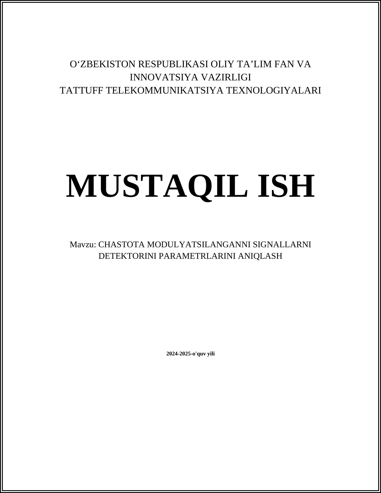 CHASTOTA MODULYATSILANGANNI SIGNALLARNI DETEKTORINI PARAMETRLARINI ANIQLASH