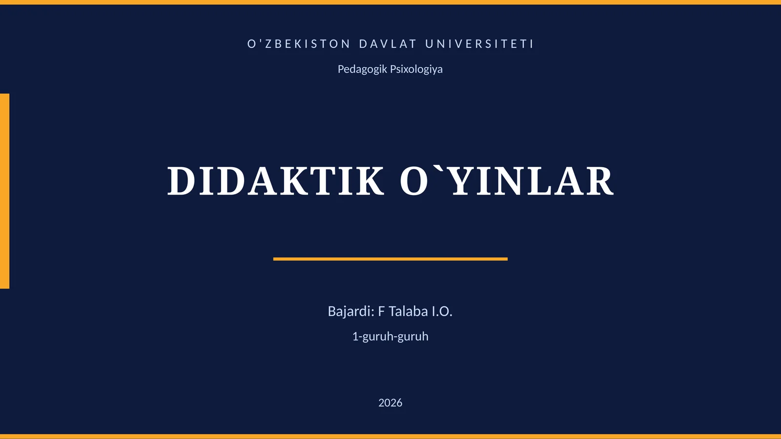 DIDAKTIK O`YINLAR