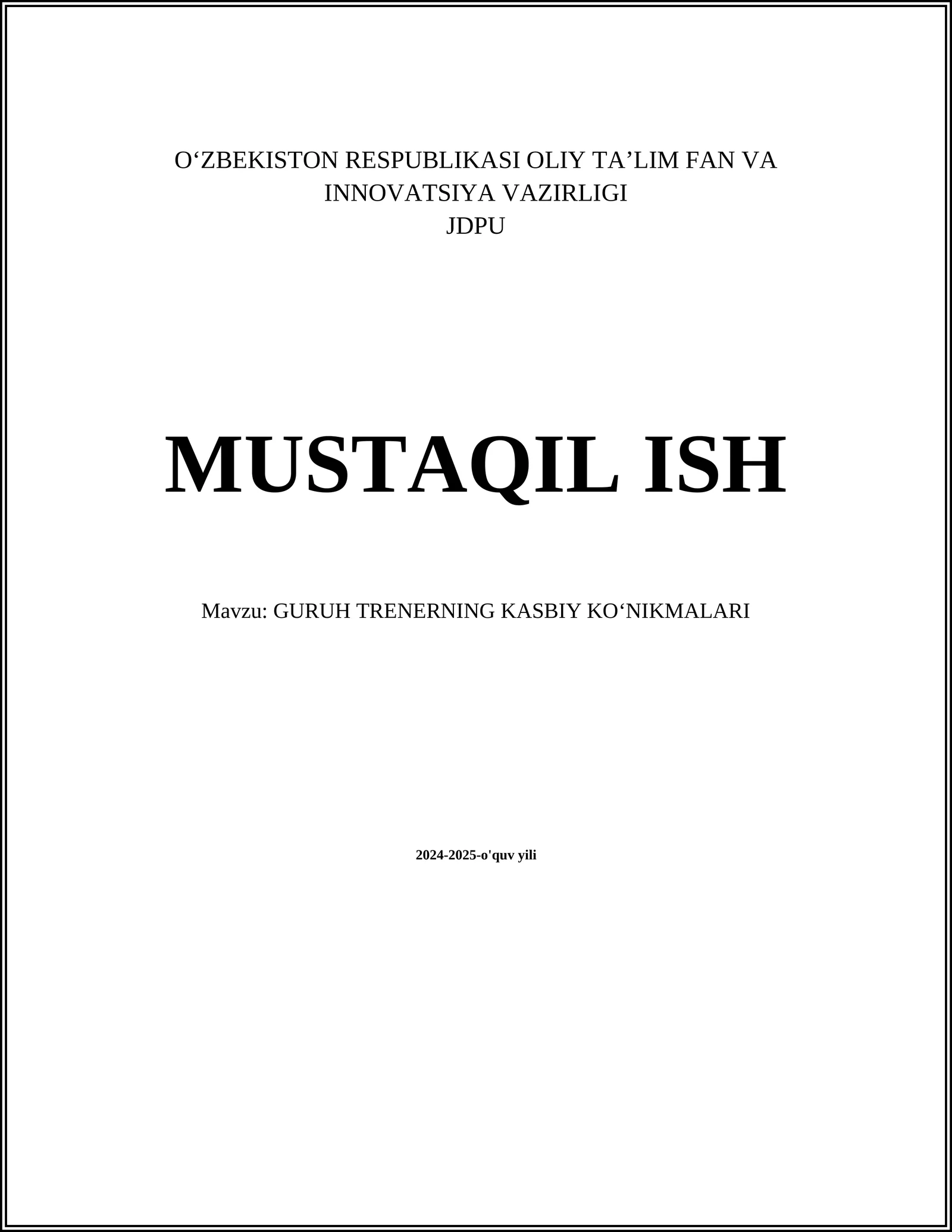 GURUH TRENERNING KASBIY KOʻNIKMALARI