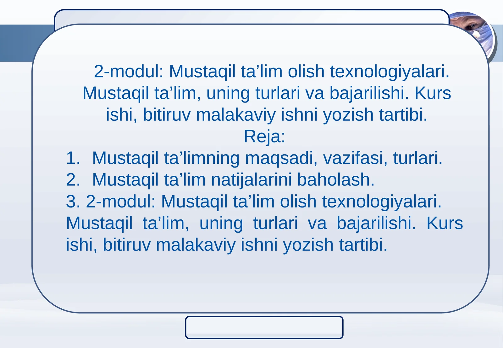 Mustaqil ta’lim olish texnologiyalari