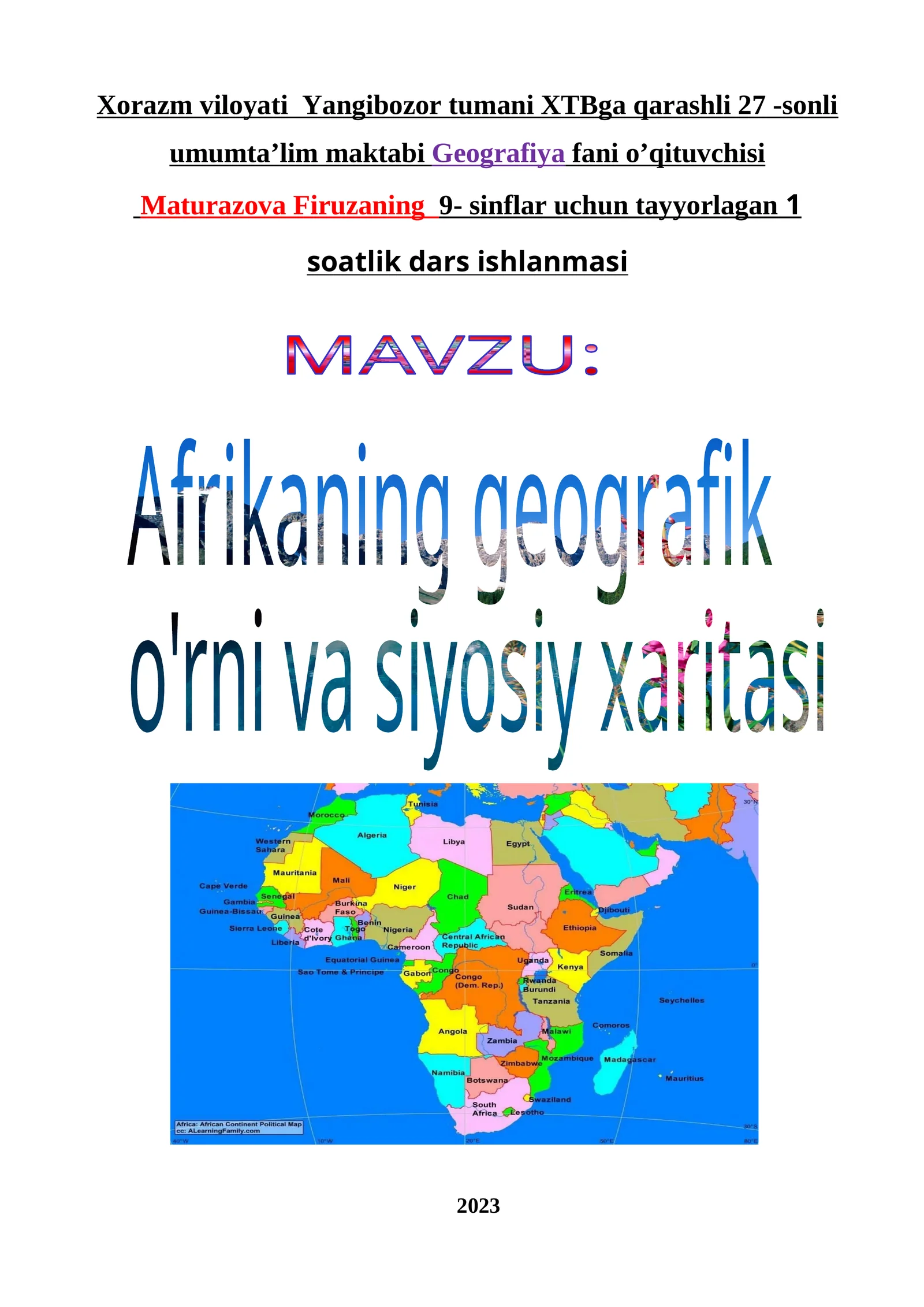 9-sinf Geografiya fanidan Afrikaning geografik o'rni va siyosiy xaritasi ochiq dars ishlanma