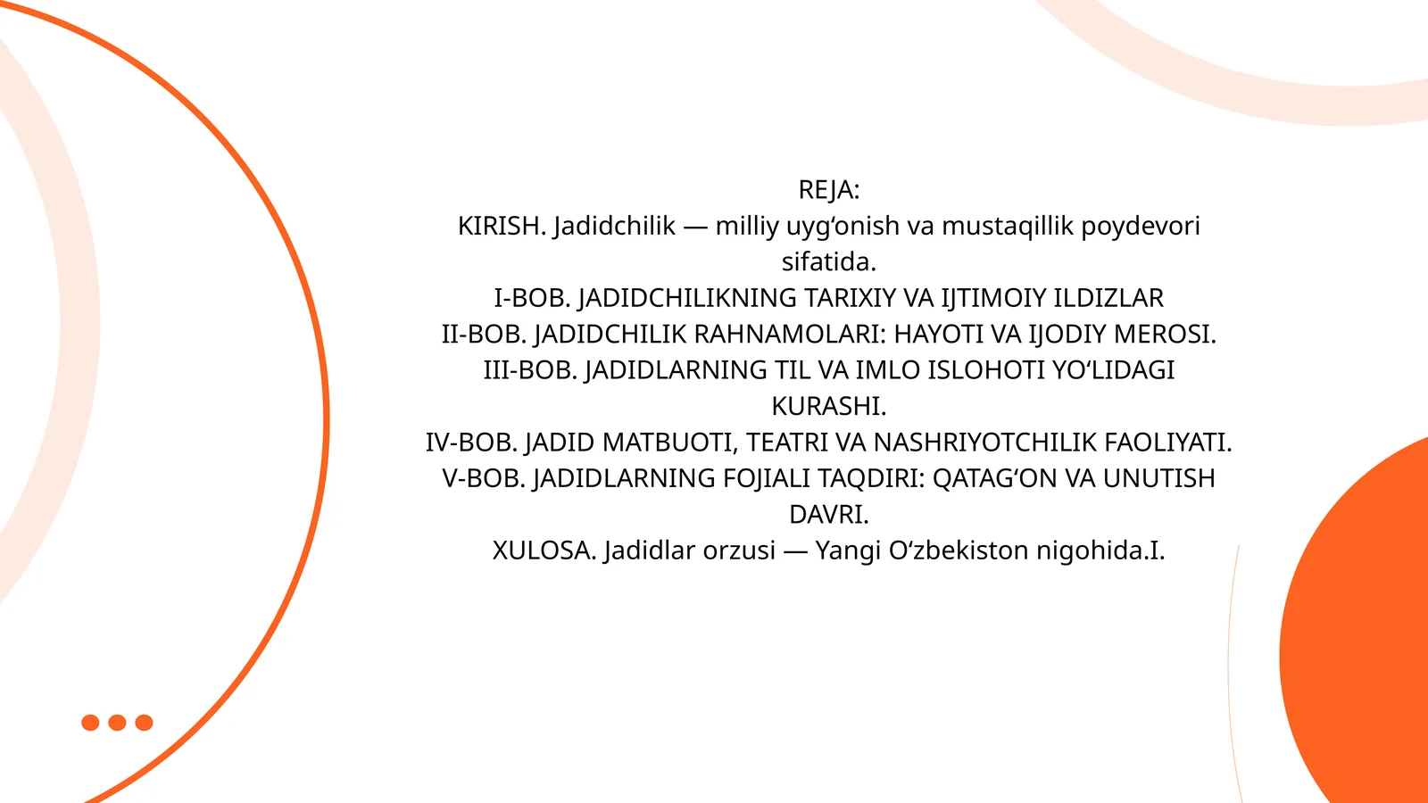 JADIDCHILIKNING TARIXIY VA IJTIMOIY ILDIZLARI