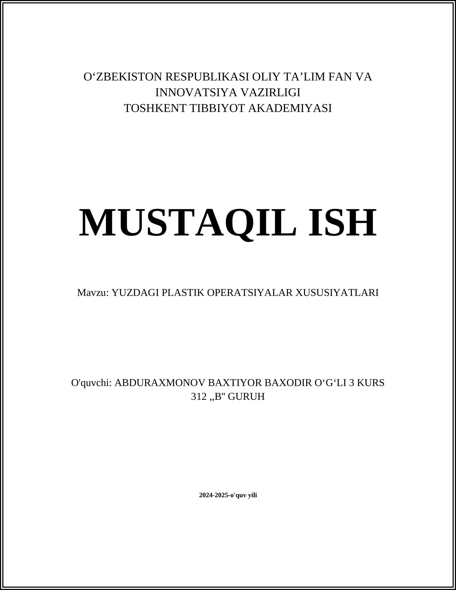 YUZDAGI PLASTIK OPERATSIYALAR XUSUSIYATLARI