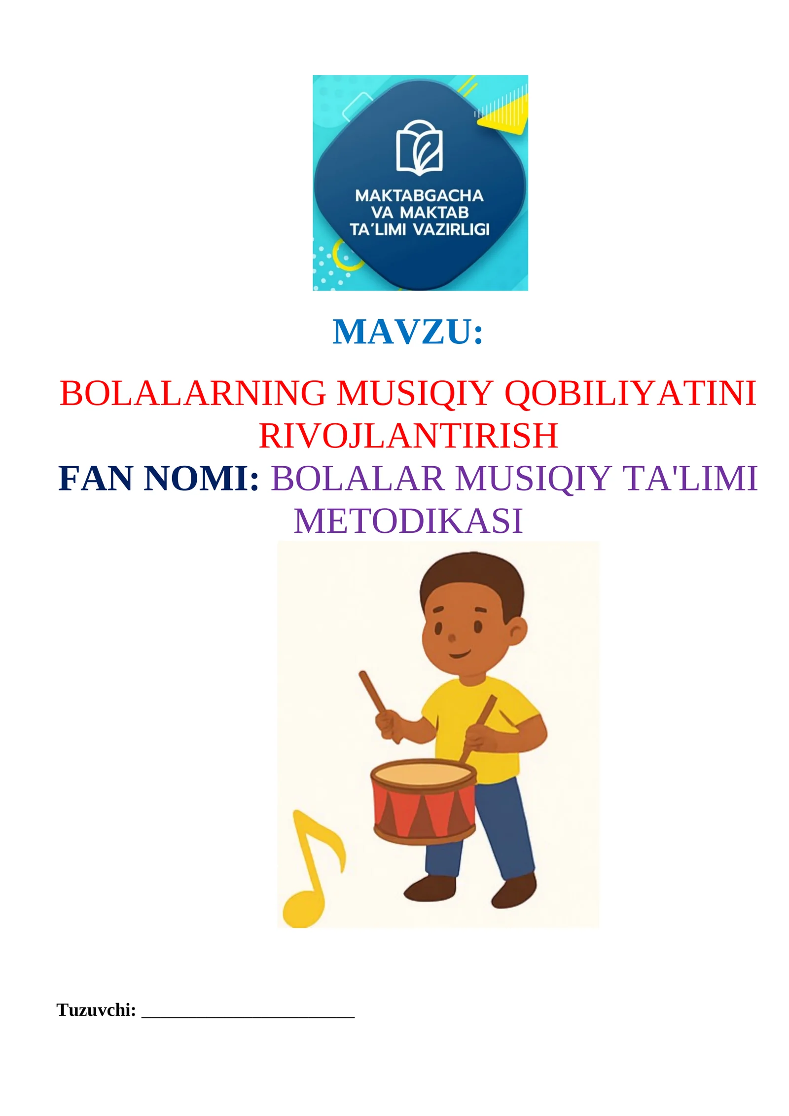 Bolalarning musiqiy qobiliyatini rivojlantirish