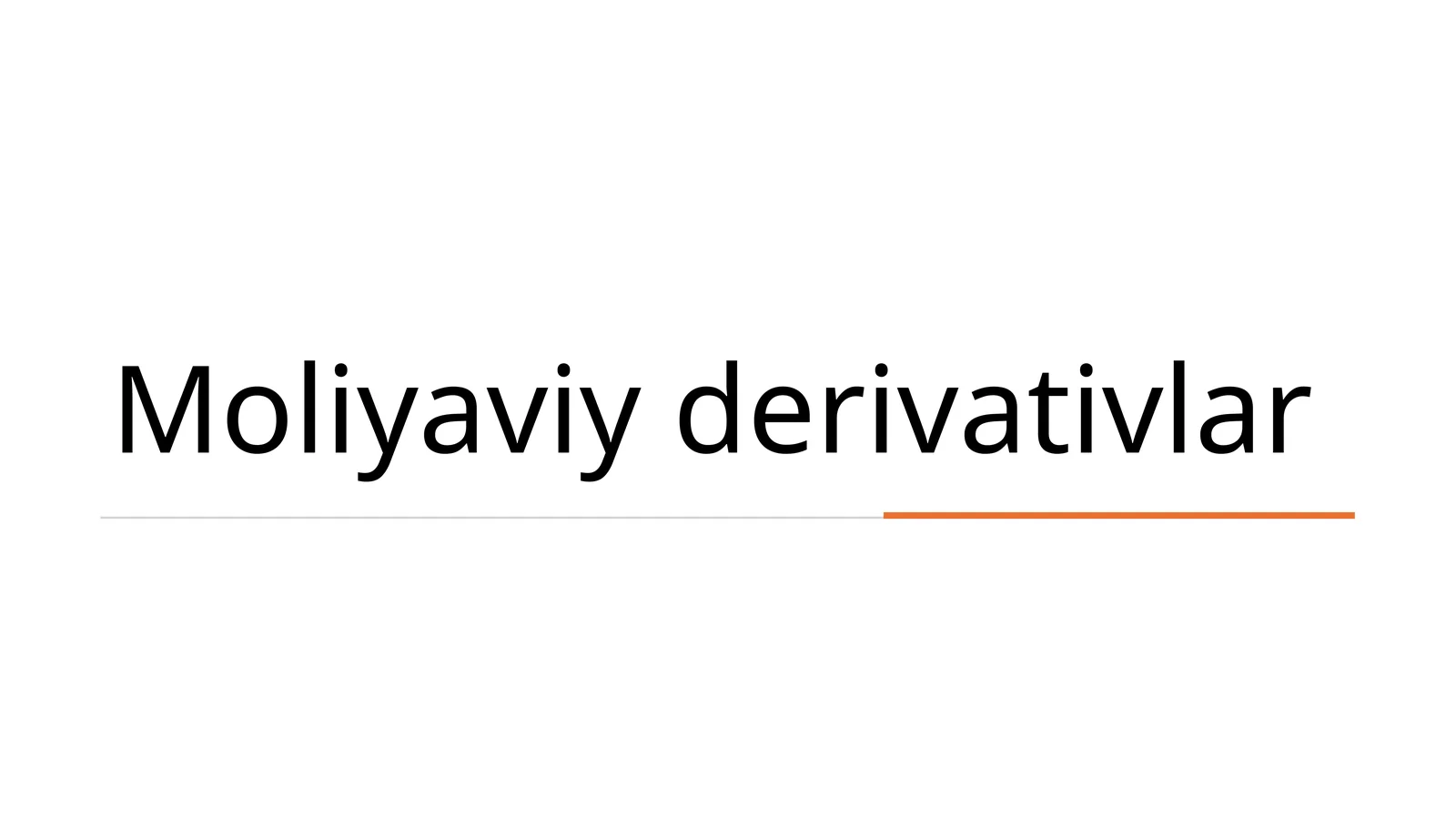 Moliyaviy derivativlar