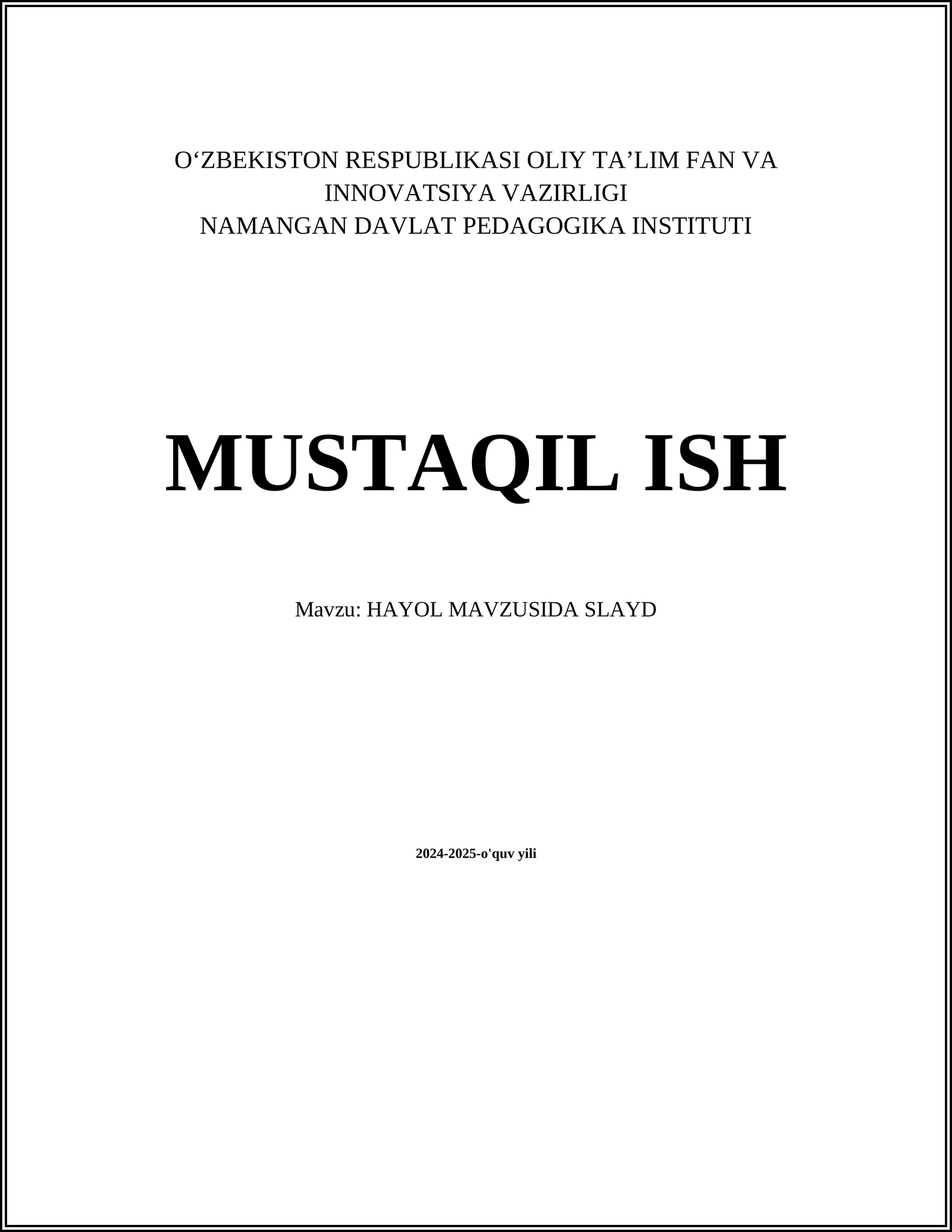 HAYOL MAVZUSIDA SLAYD