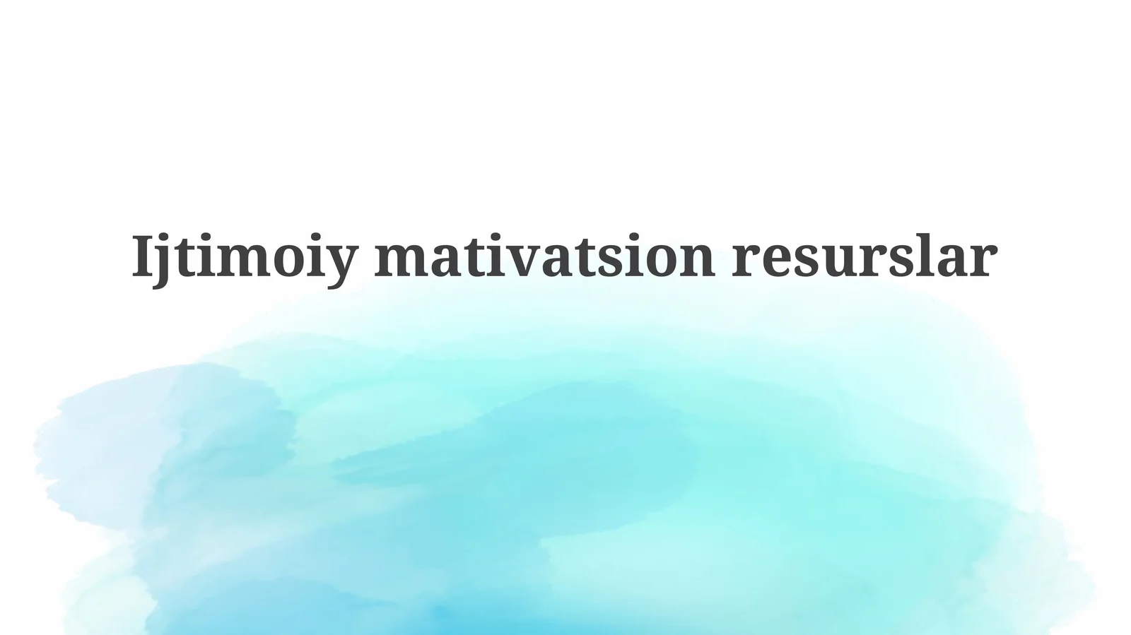 Ijtimoiy motivatsion resurslar