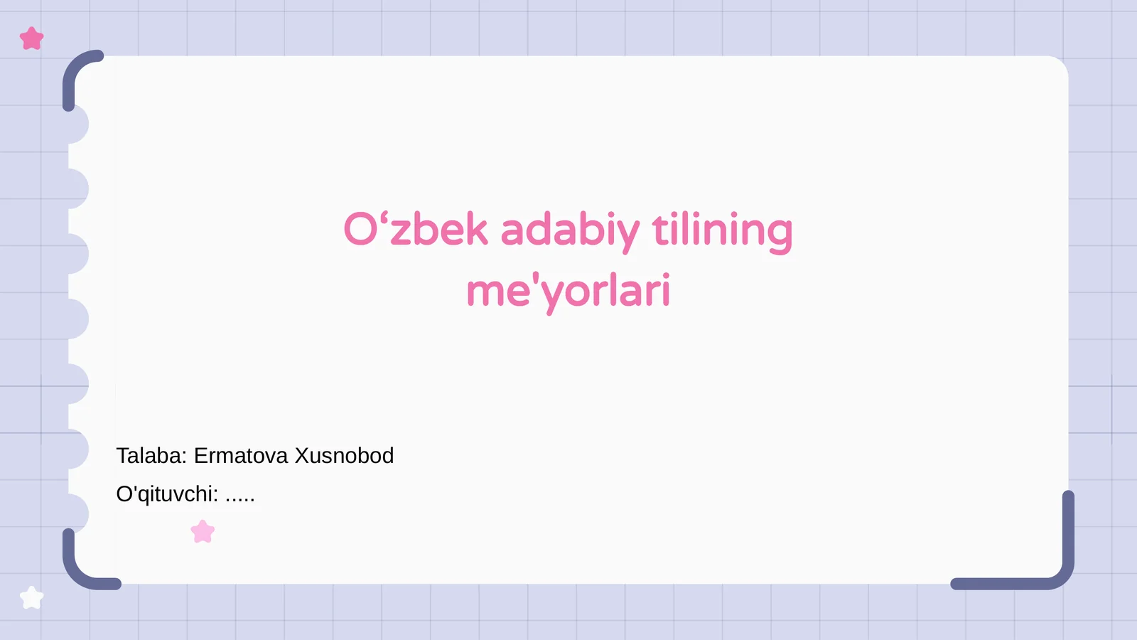 O‘zbek adabiy tilining me'yorlari