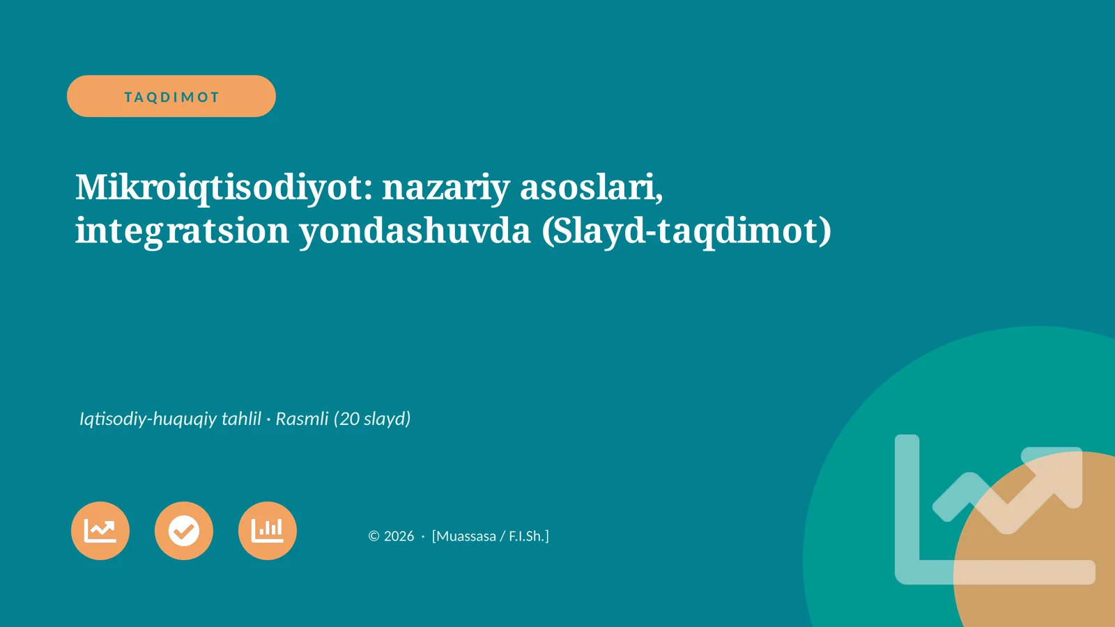Mikroiqtisodiyot: nazariy asoslari, integratsion yondashuvda (Slayd-taqdimot)