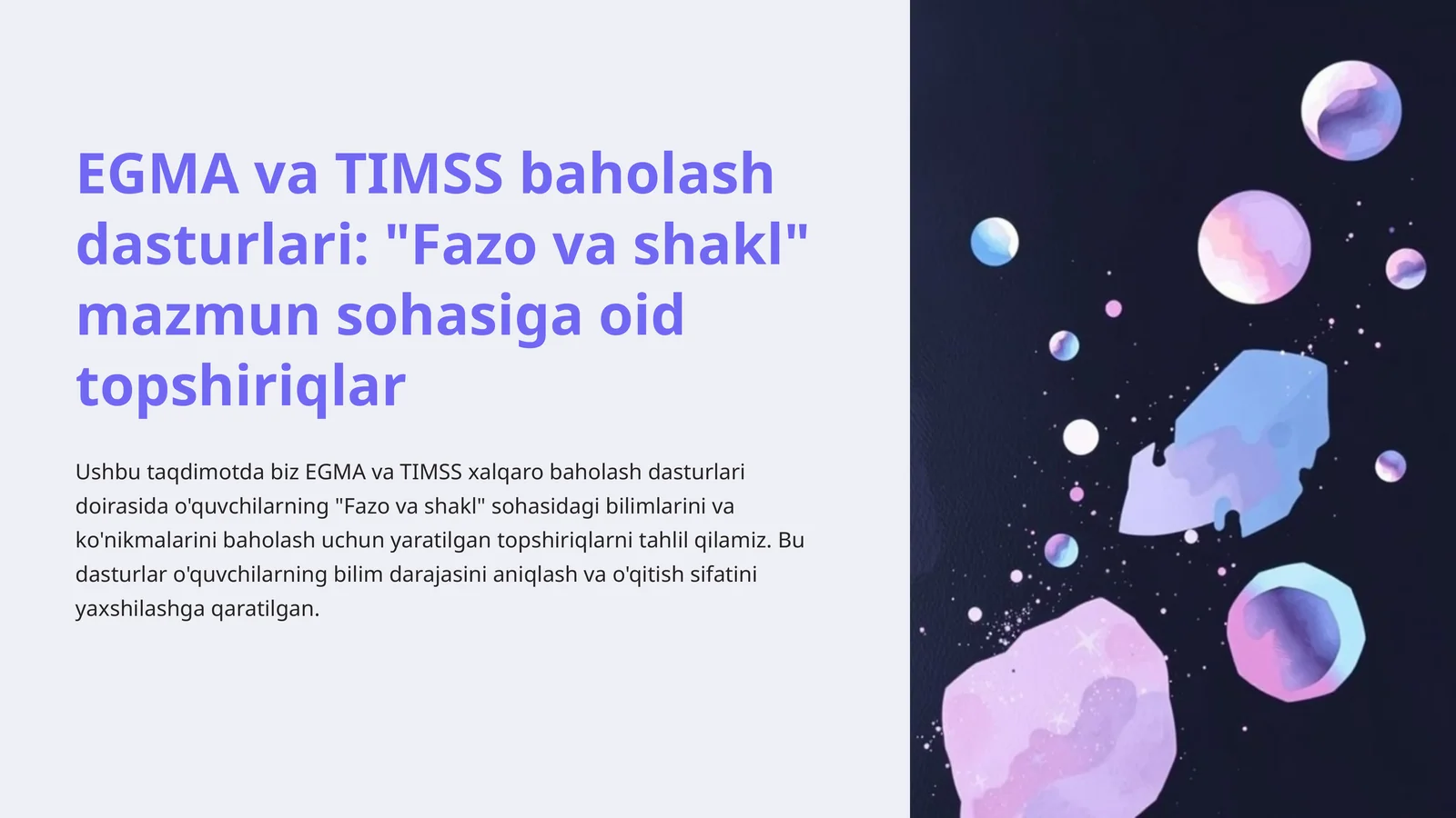 EGMA va TIMSS baholash dasturlari: "Fazo va shakl" mazmun sohasiga oid topshiriqlar