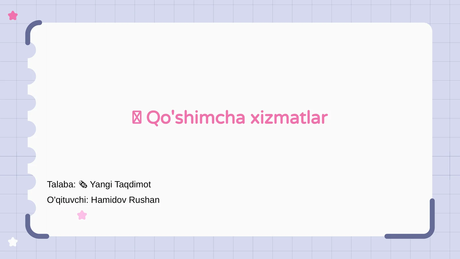 Qo'shimcha xizmatlar