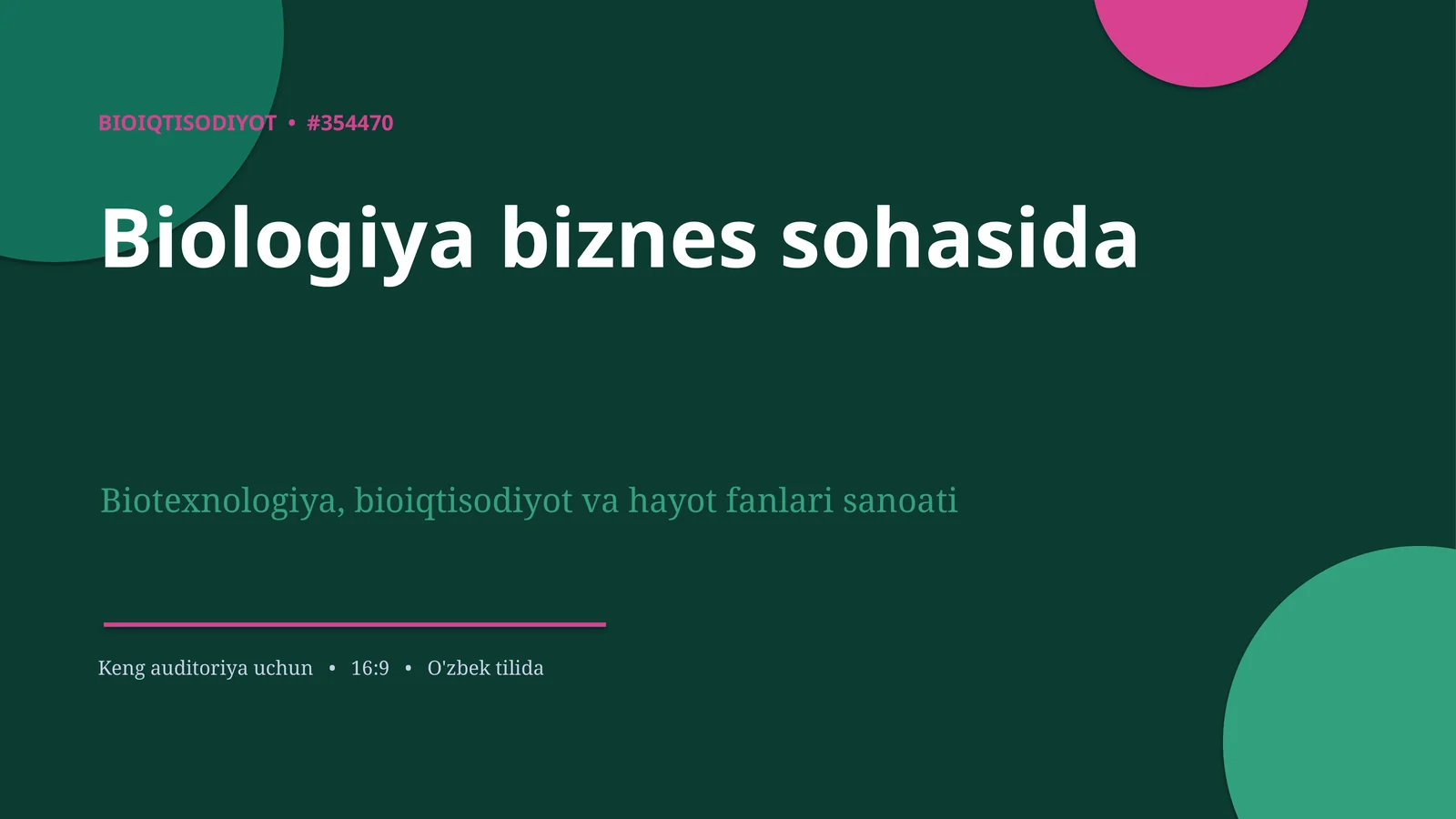 BIOIQTISODIYOT • #354470