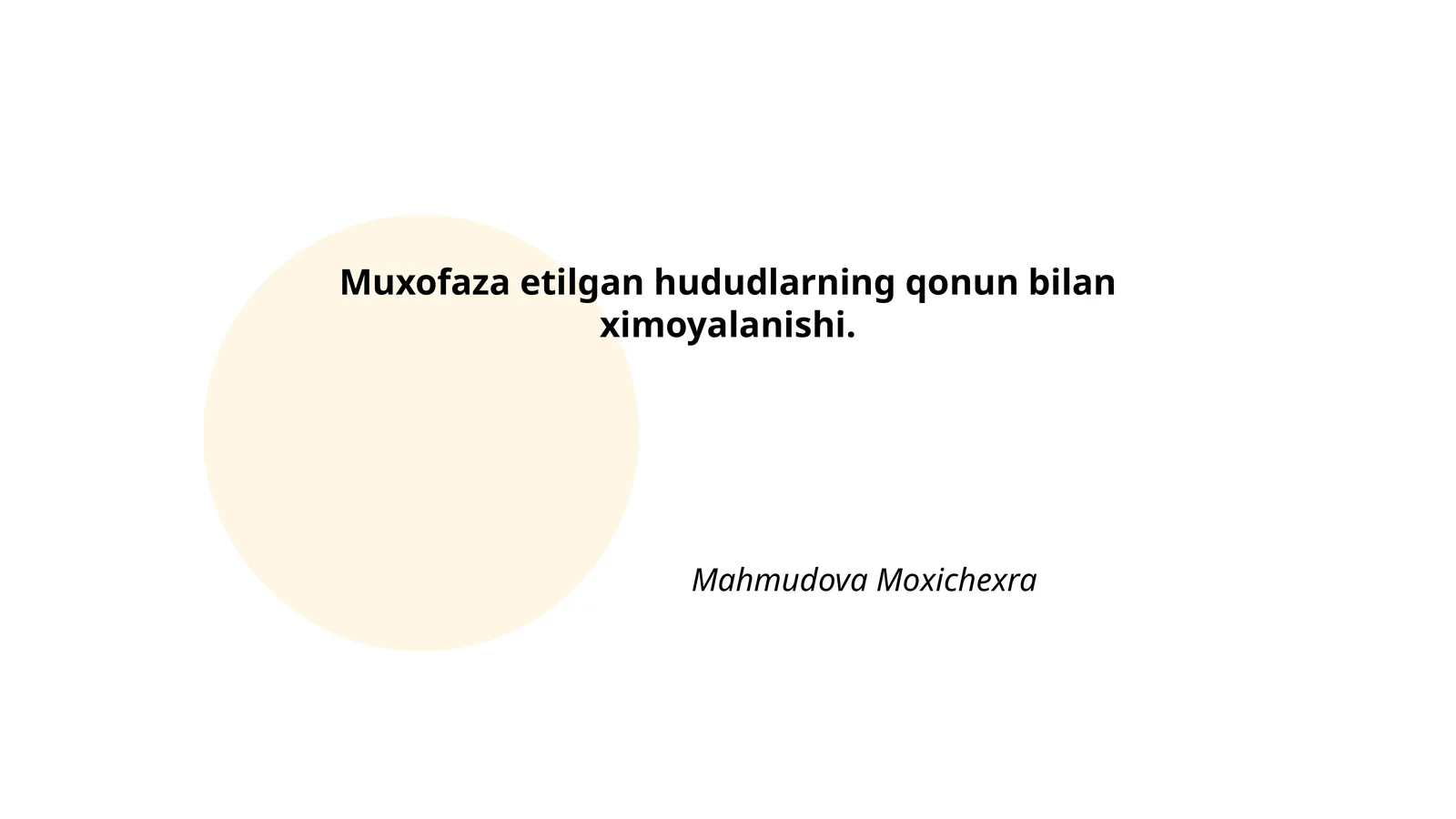 Muxofaza etilgan hududlarning qonun bilan ximoyalanishi