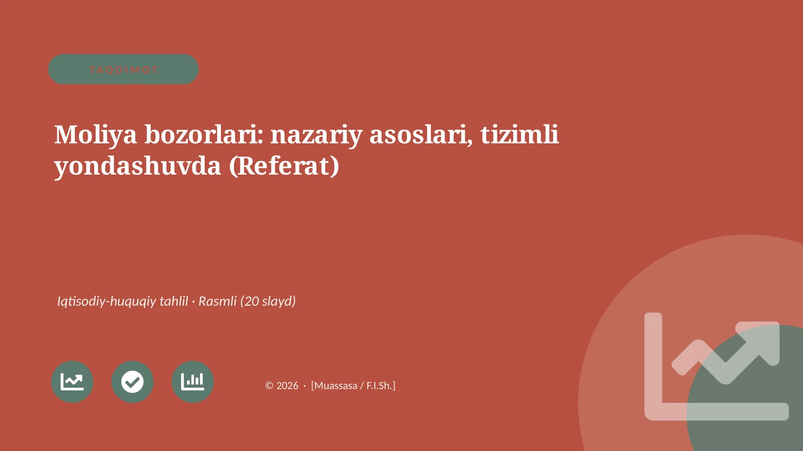 Moliya bozorlari: nazariy asoslari, tizimli yondashuvda (Referat)