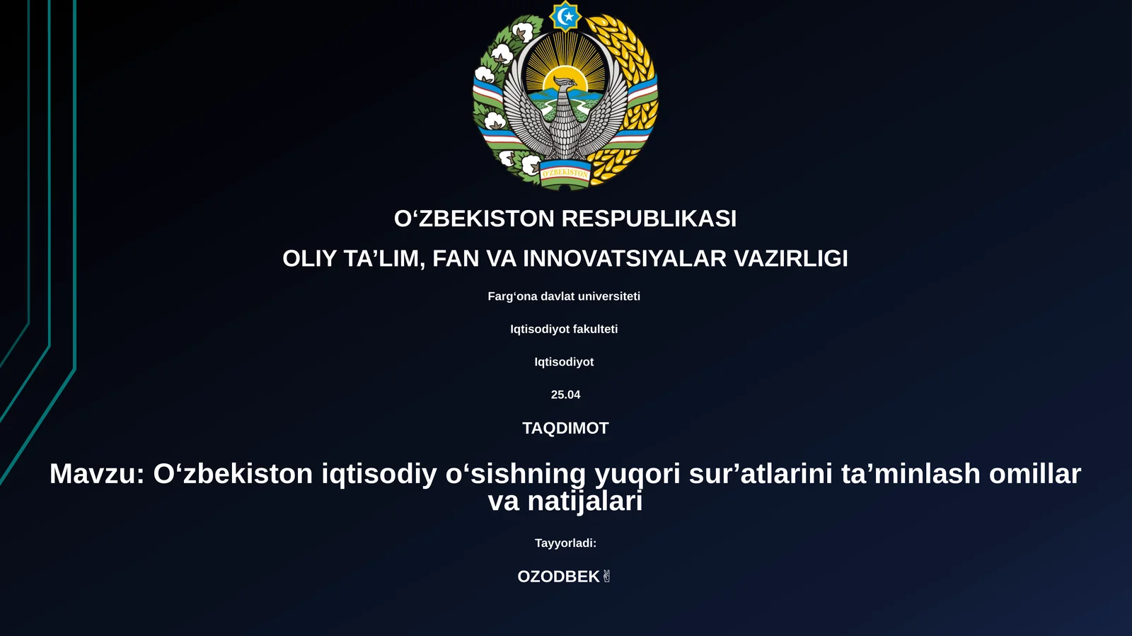 Oʻzbekiston iqtisodiy oʻsishning yuqori surʼatlarini taʼminlash omillar va natijalari