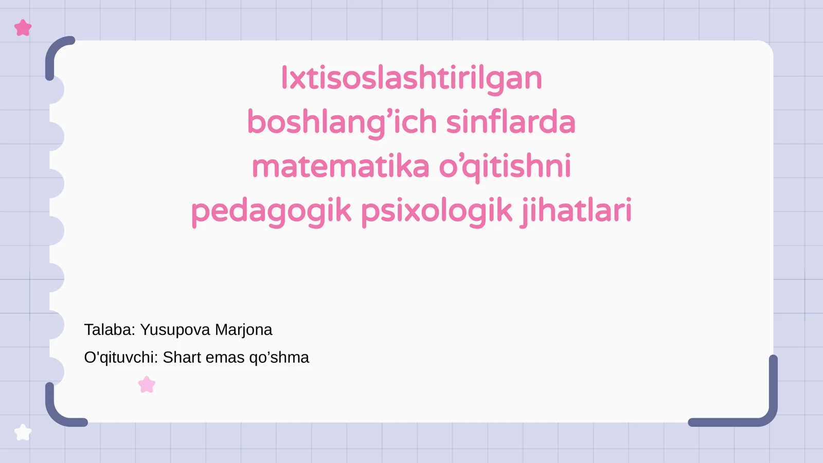 Ixtisoslashtirilgan boshlang’ich sinflarda matematika o’qitishni pedagogik psixologik jihatlari