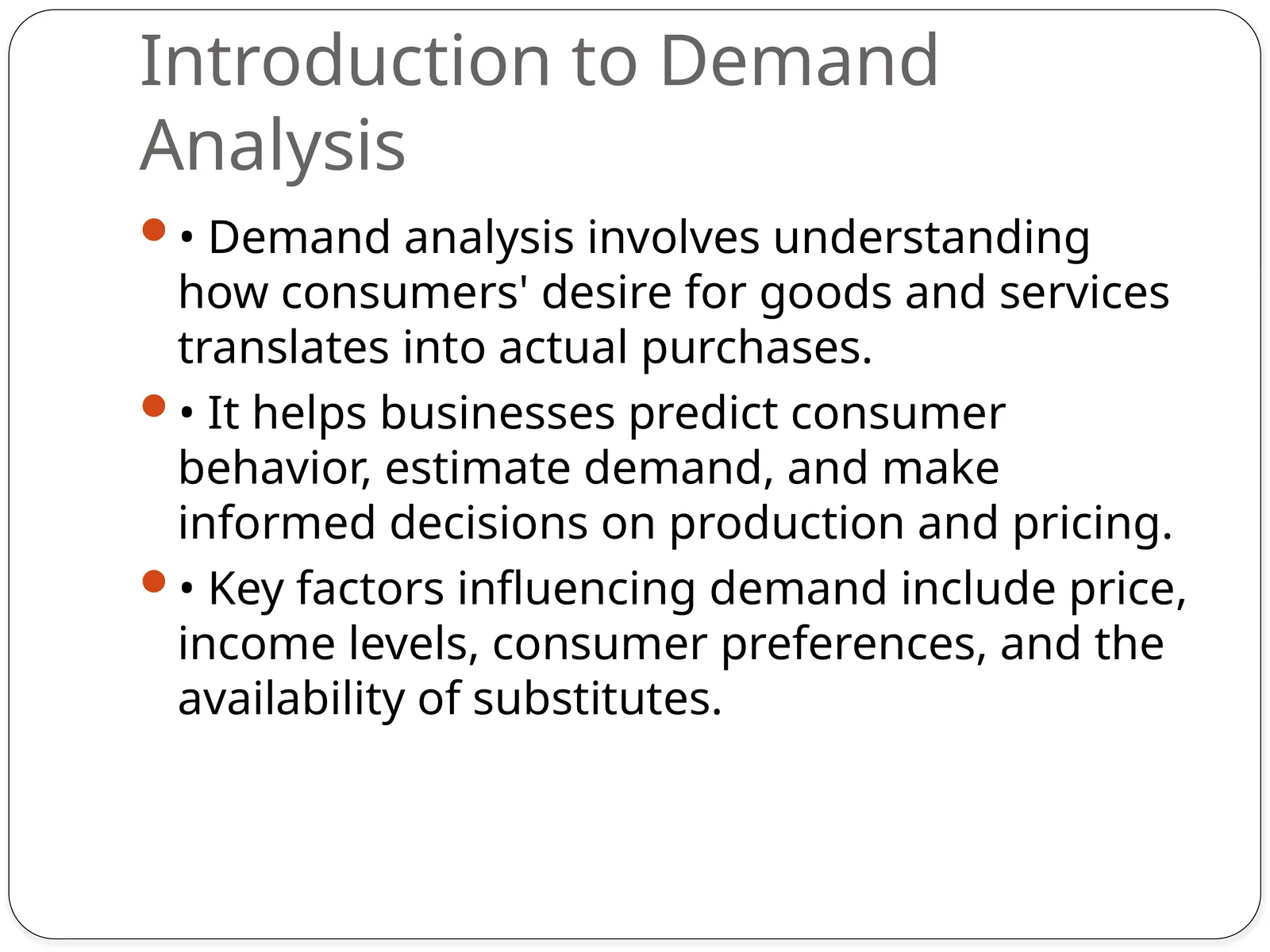 Introduction to Demand Analysis