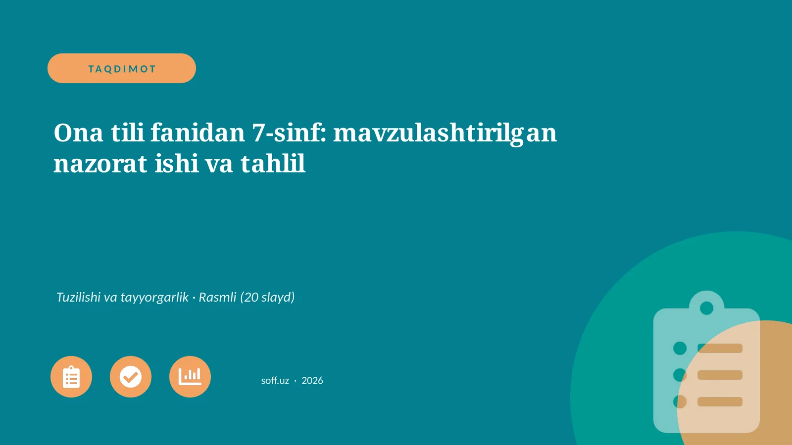 Ona tili fanidan 7-sinf: mavzulashtirilgan nazorat ishi va tahlil