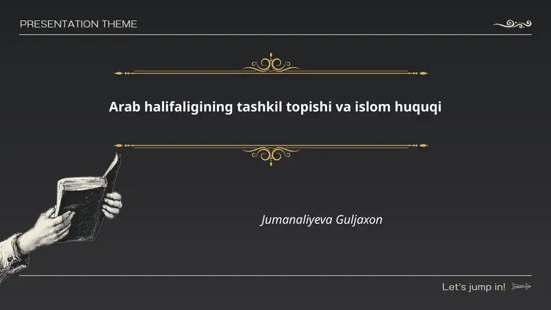 Arab halifaligining tashkil topishi va islom huquqi