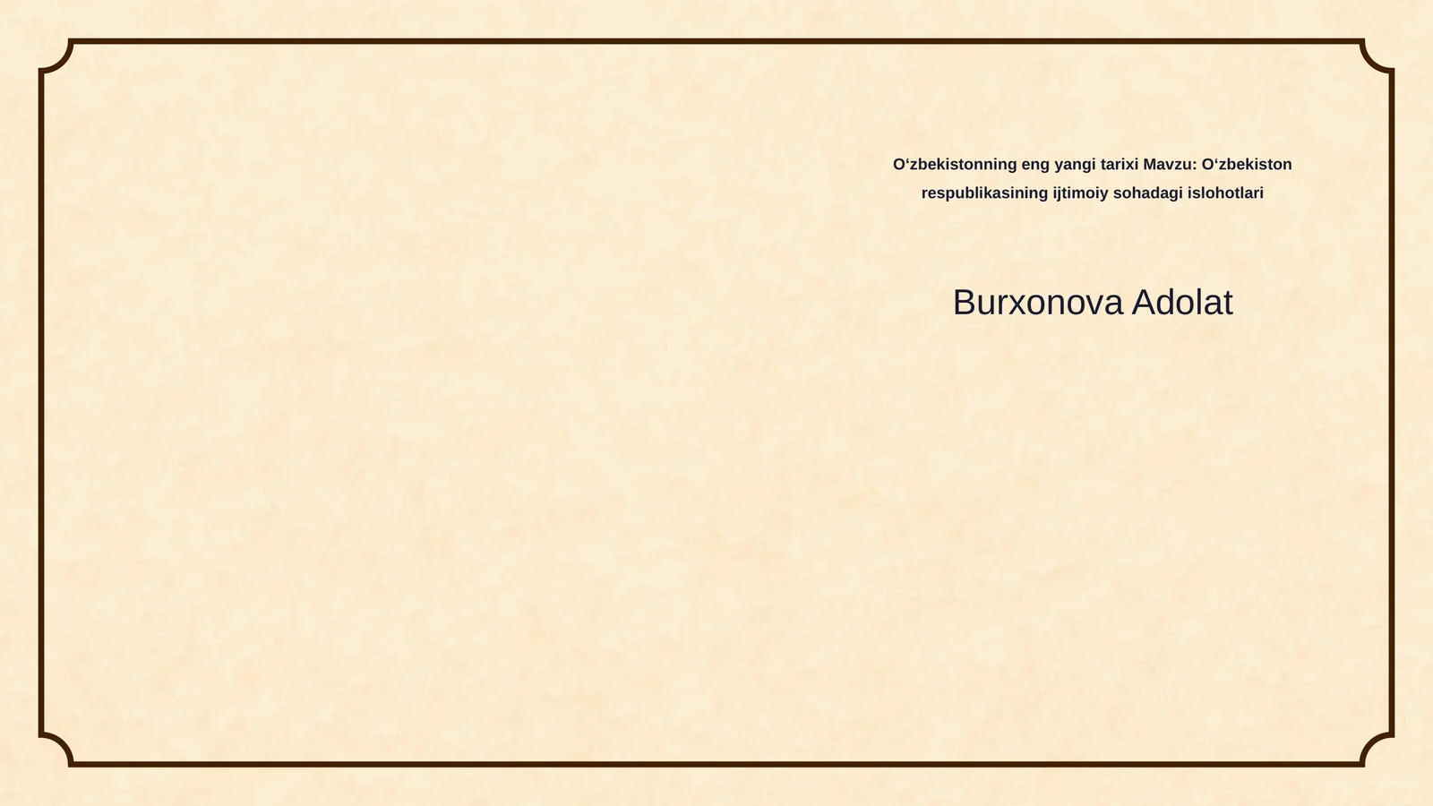 Oʻzbekiston respublikasining ijtimoiy sohadagi islohotlari