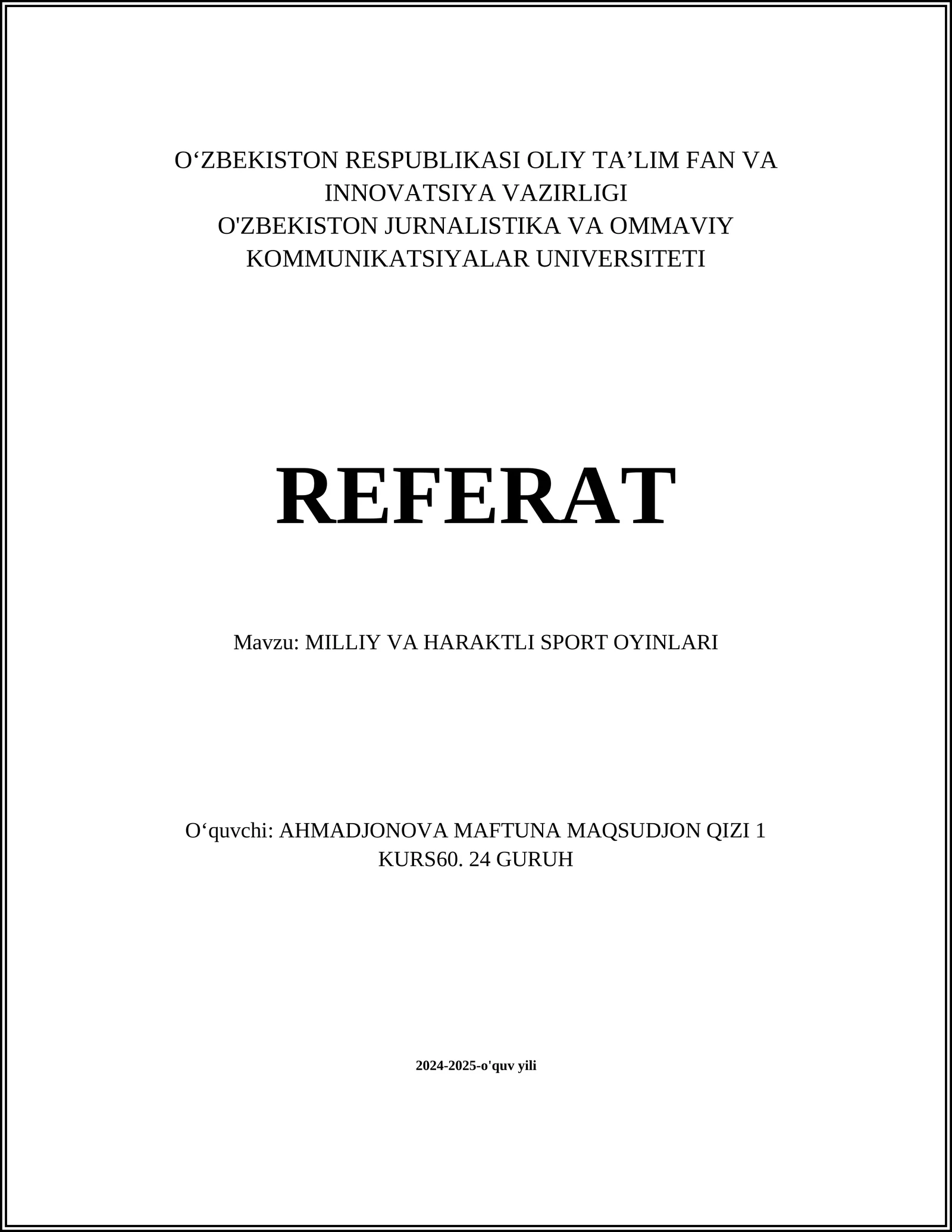 MILLIY VA HARAKTLI SPORT OYINLARI