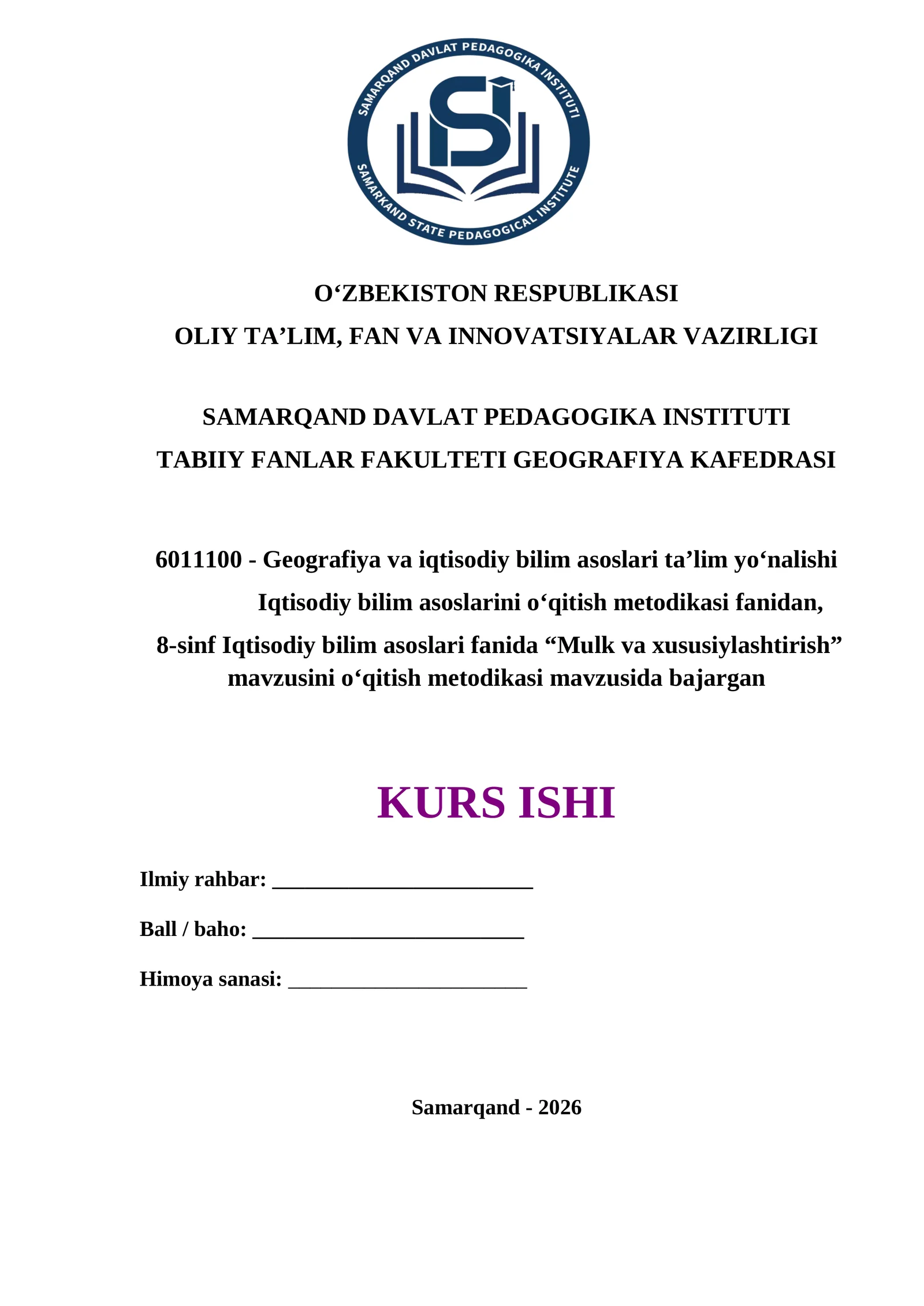 8-sinf Iqtisodiy bilim asoslari fanida “Mulk va xususiylashtirish” mavzusini o‘qitish metodikasi