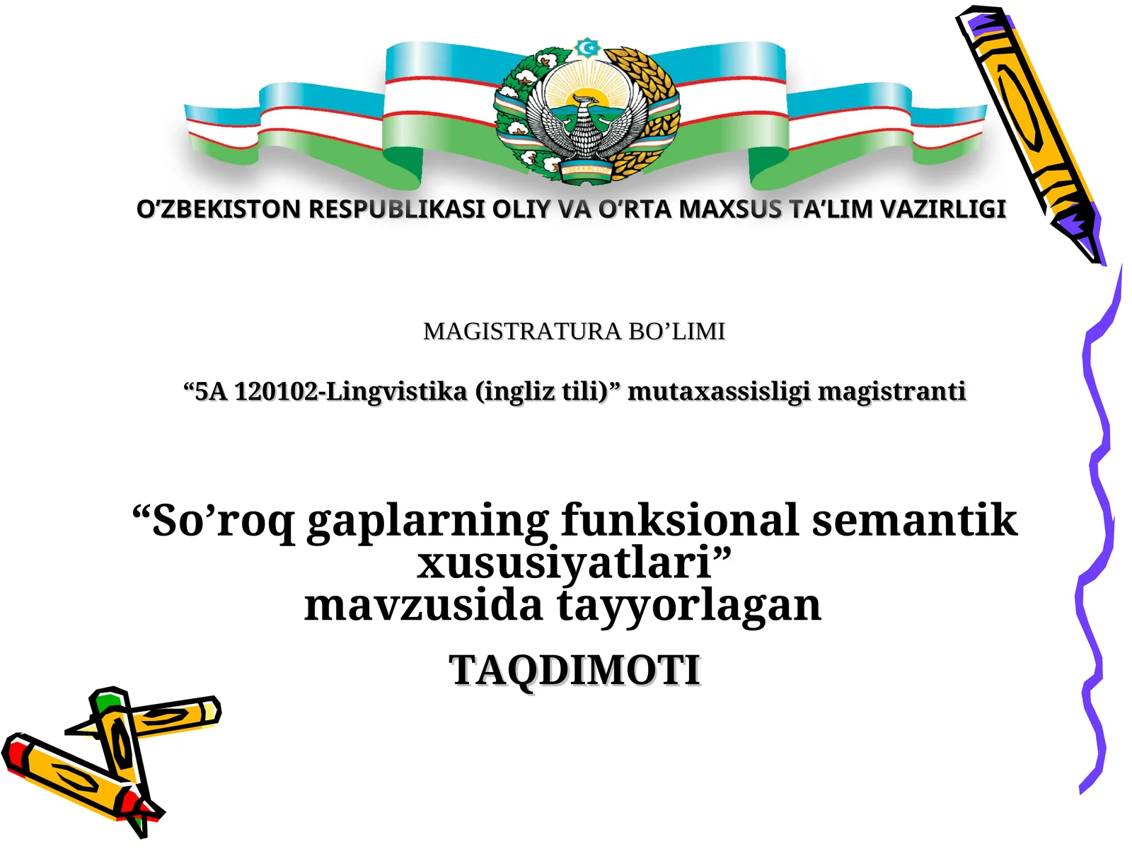 So’roq gaplarning funksional semantik xususiyatlari