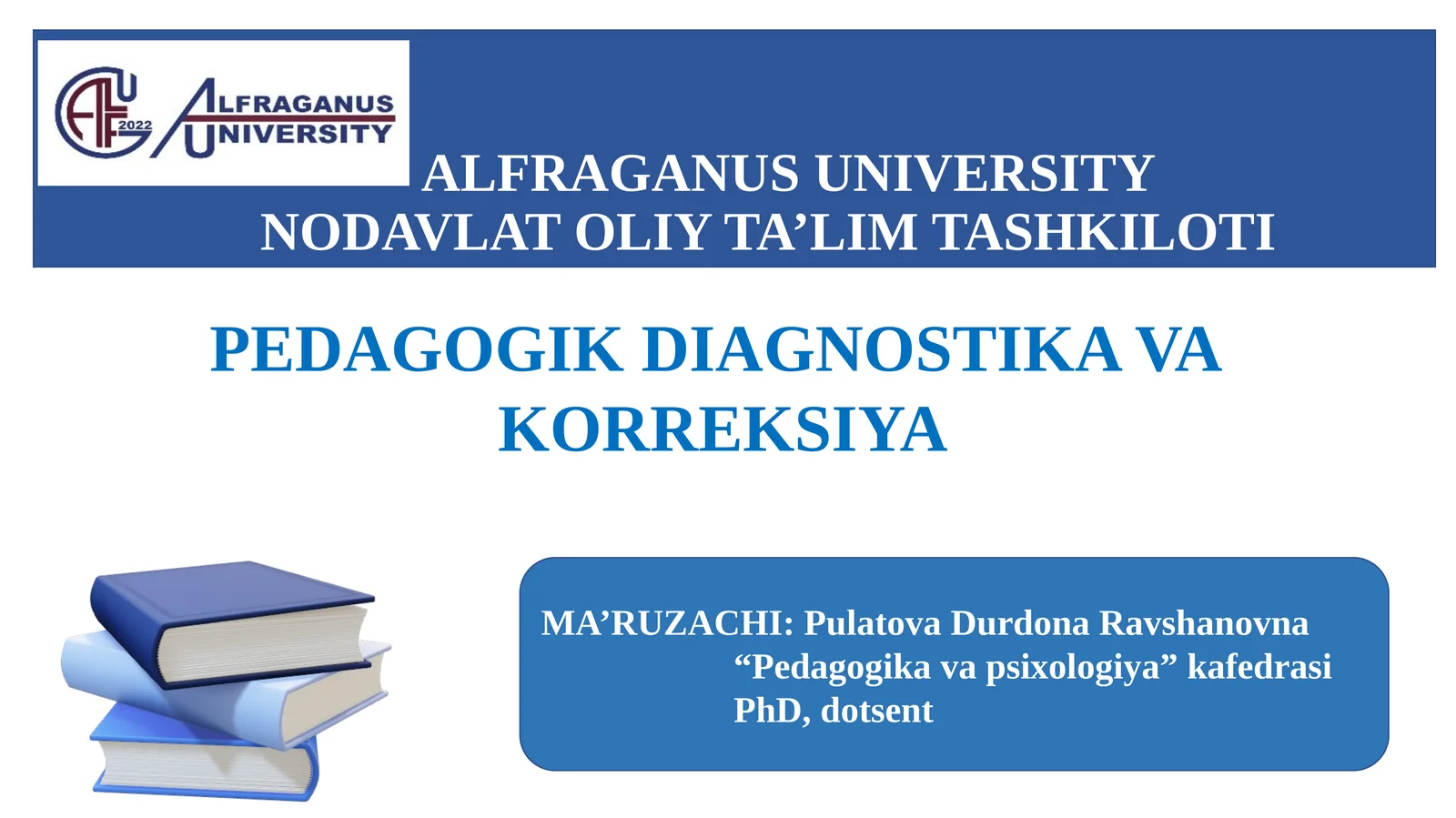 1-МAVZU. “Pedagogikdiagnostikavakorreksiya”fanigakirish. Fanningob’ekti,predmeti,maqsadivavazifalari