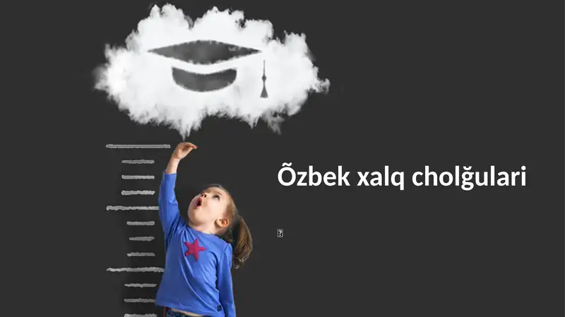 O'zbek xalq cholğulari