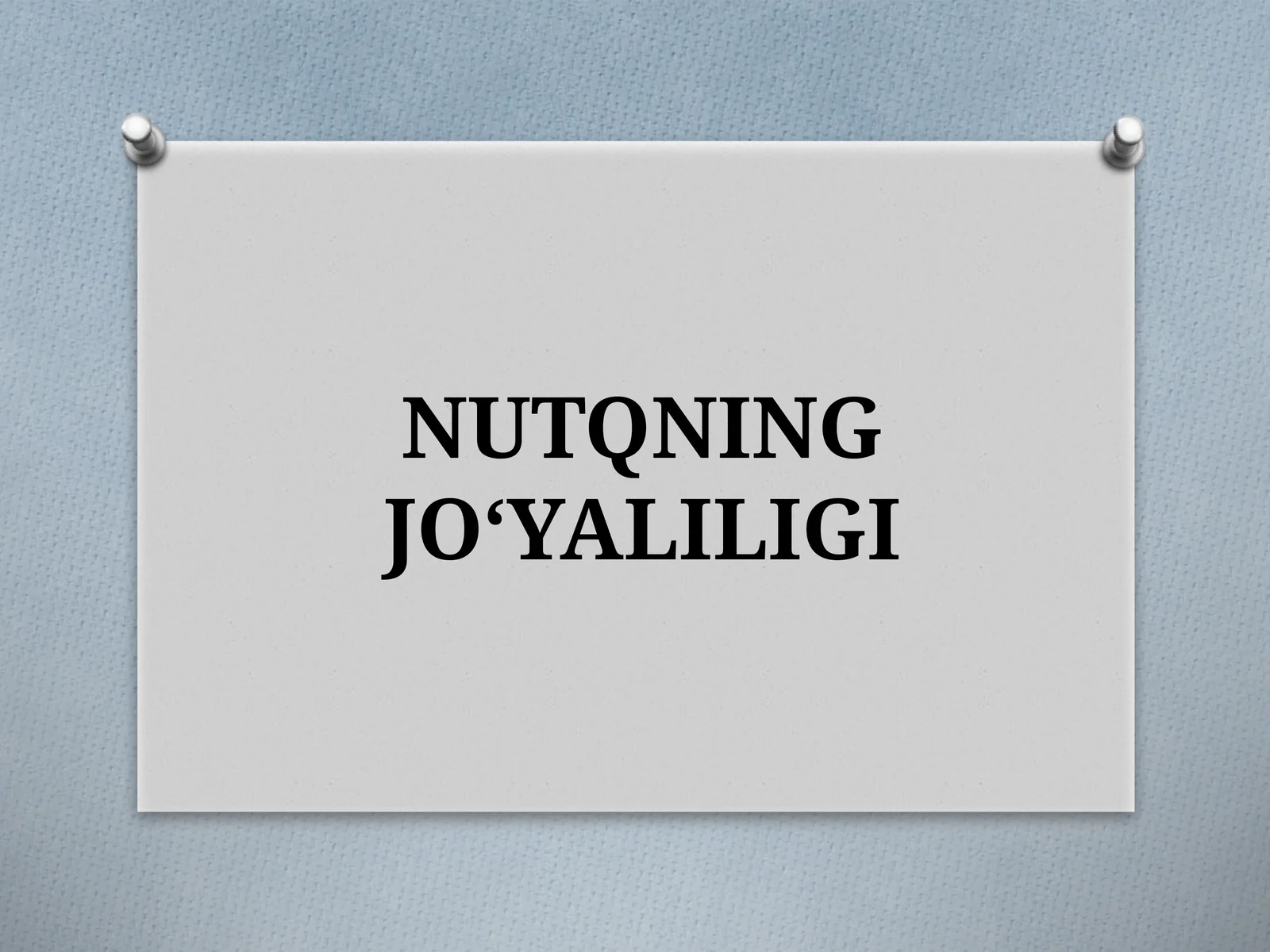 NUTQNING JO‘YALILIGI