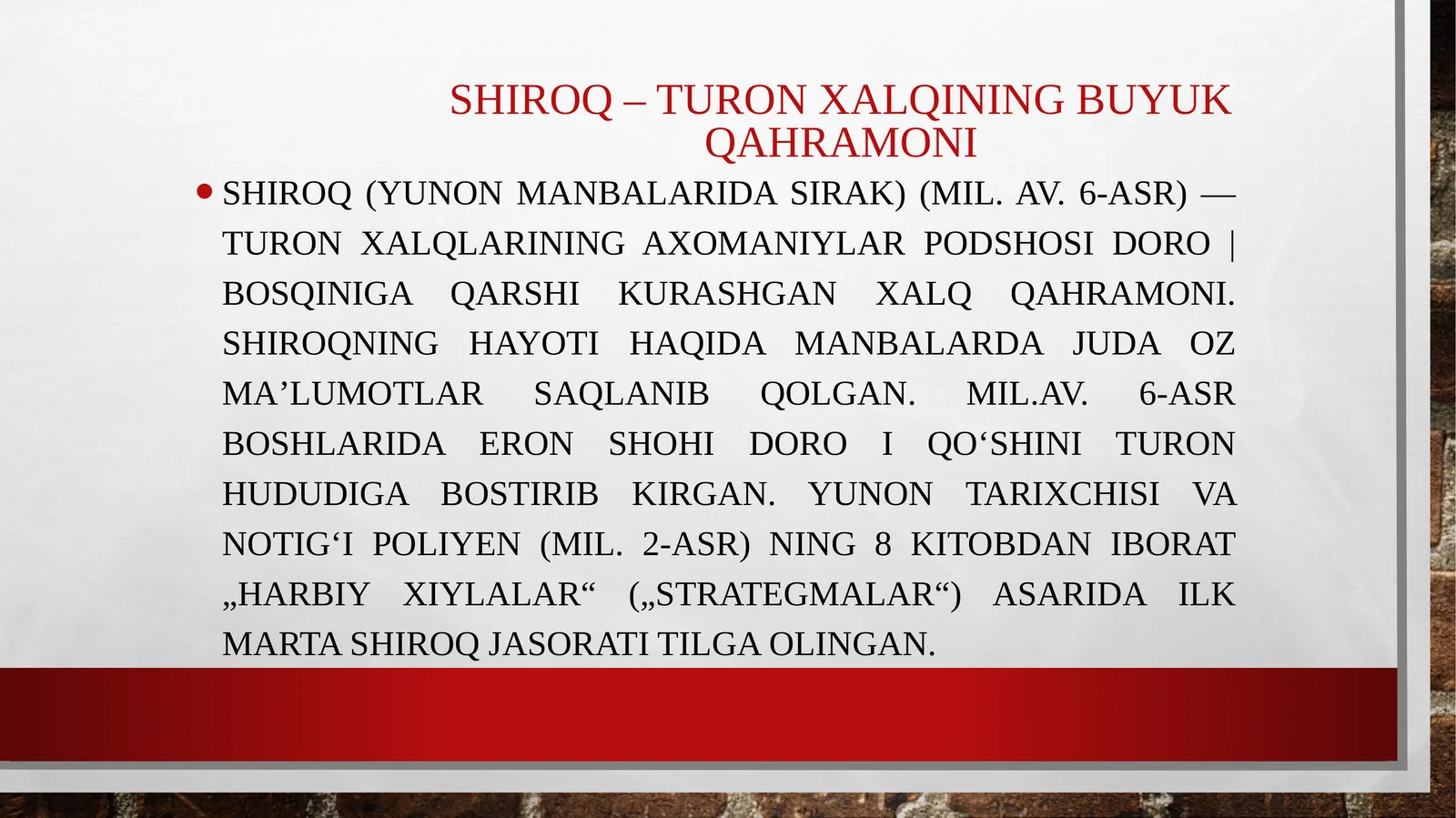 Shiroq–Turon xalqining buyuk qahramoni