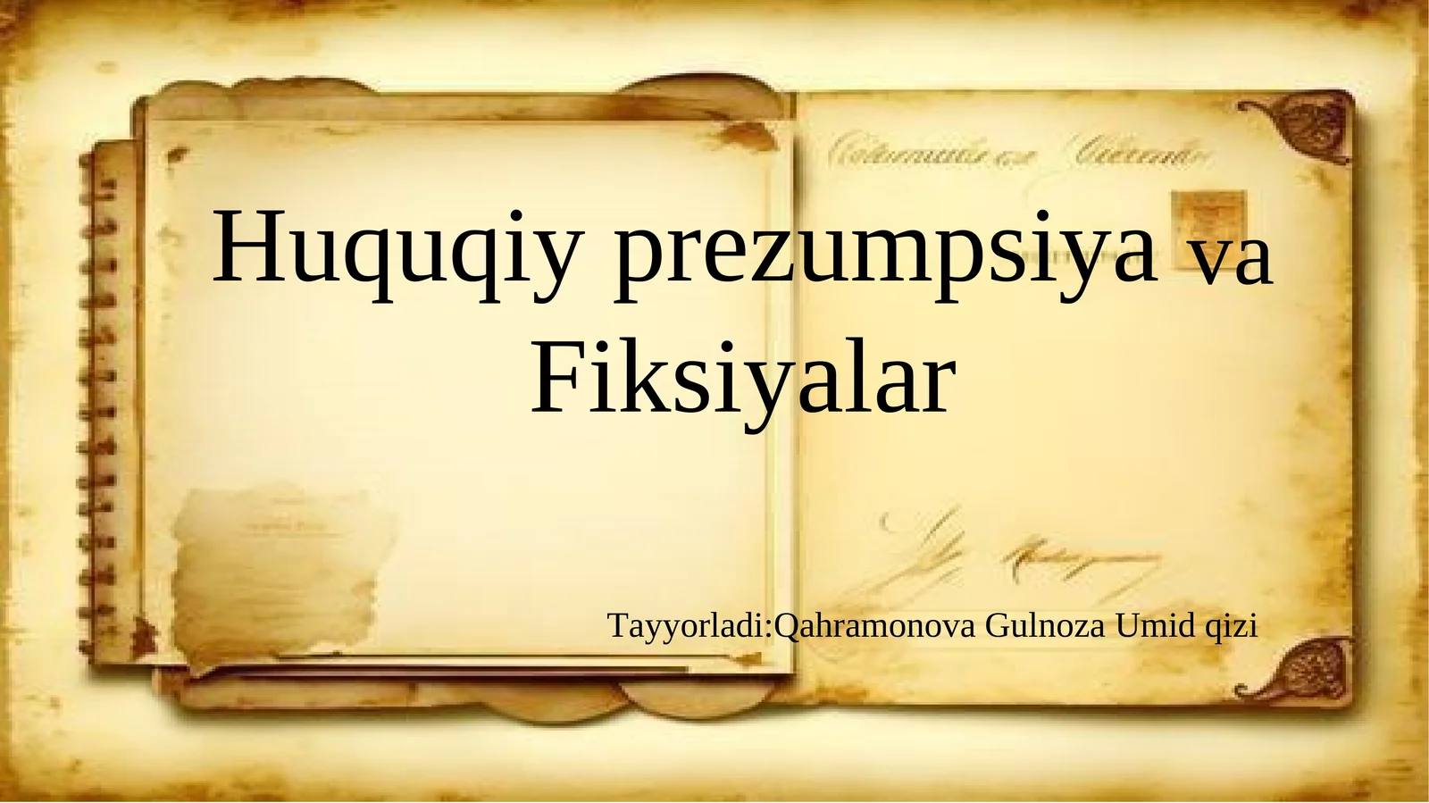 Huquqiy prezumpsiyavaFiksiyalar