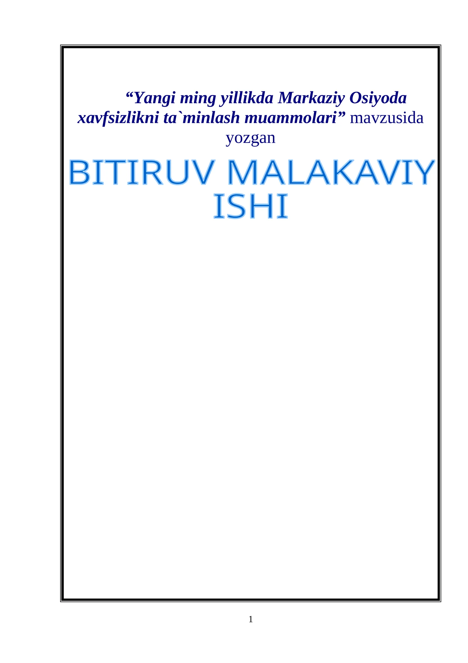 Yangi ming yillikda Markaziy Osiyoda xavfsizlikni ta`minlash muammolari