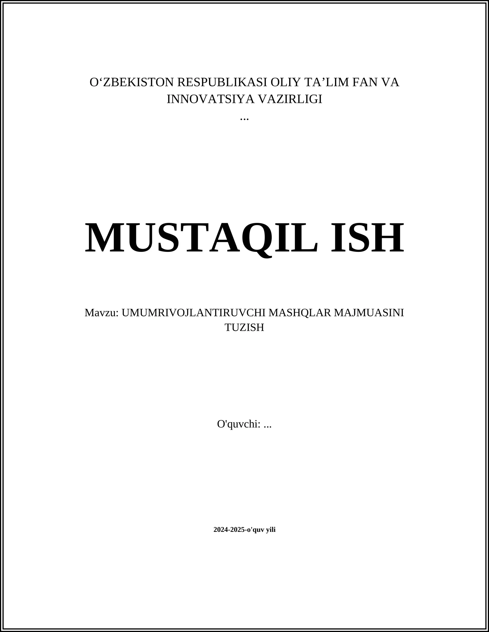 UMUMRIVOJLANTIRUVCHI MASHQLAR MAJMUASINI TUZISH