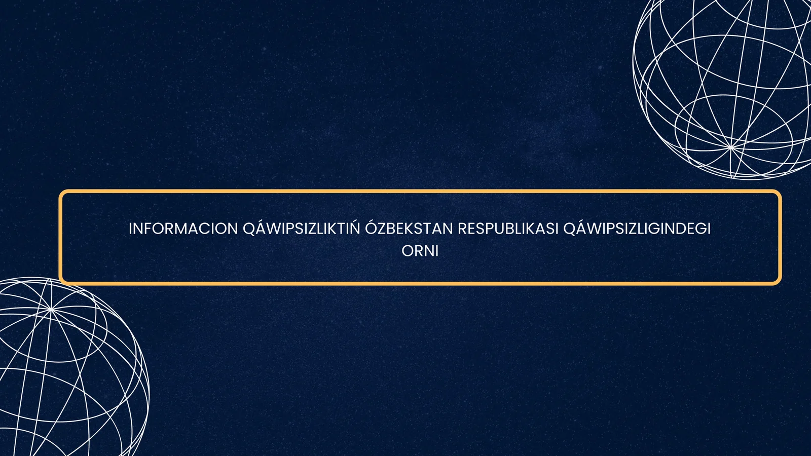 Informacion Qáwipsizliktiń Ózbekstan Respublikasiqáwipsizligindegi Orni