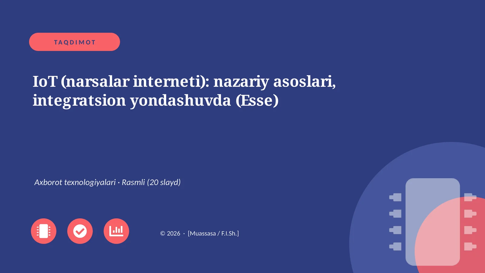 IoT (Narsalar Interneti): Nazariy Asoslari, Integratsion Yondashuvda (Esse)