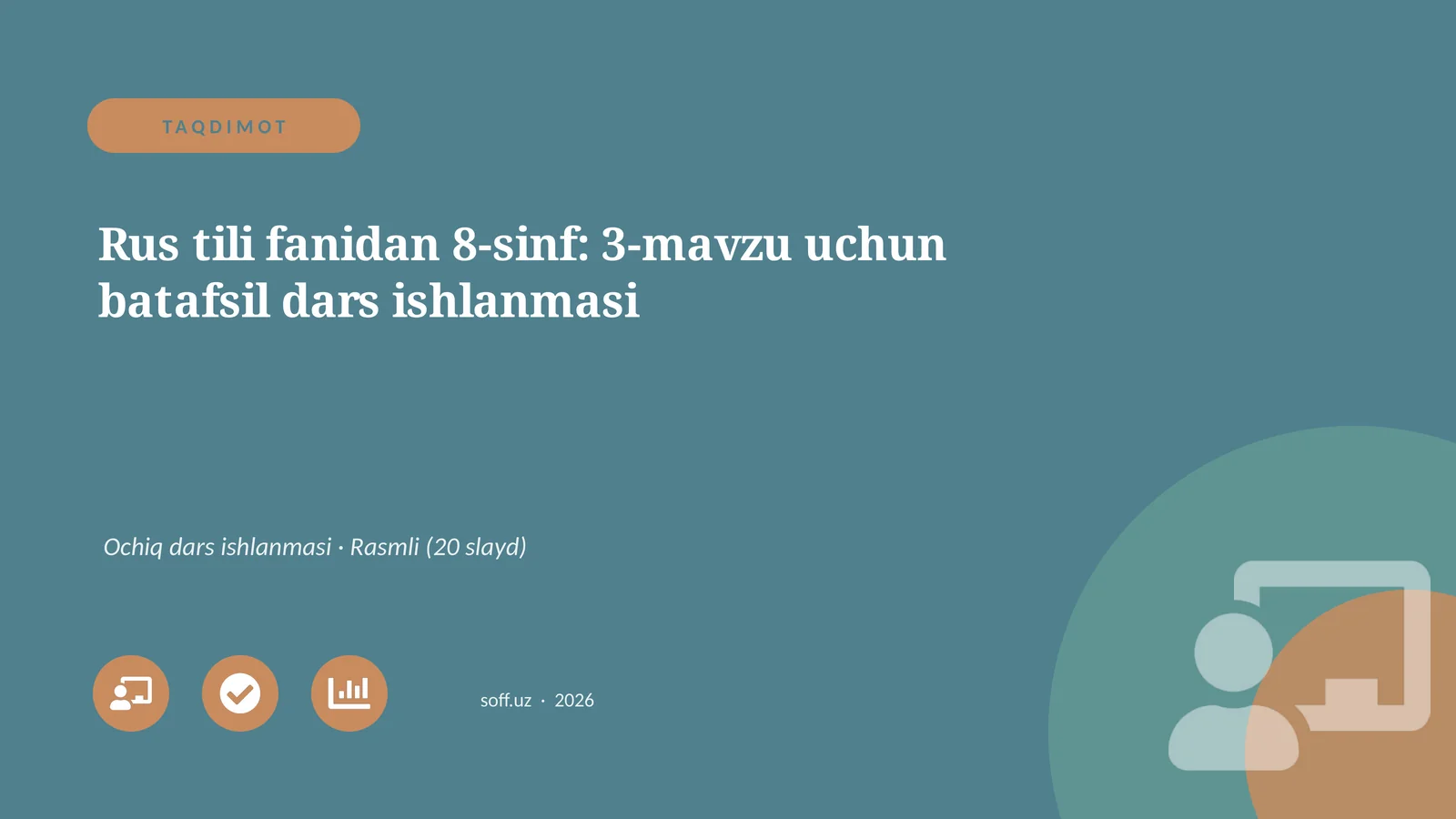 Rus tili fanidan 8-sinf: 3-mavzu uchun batafsil dars ishlanmasi