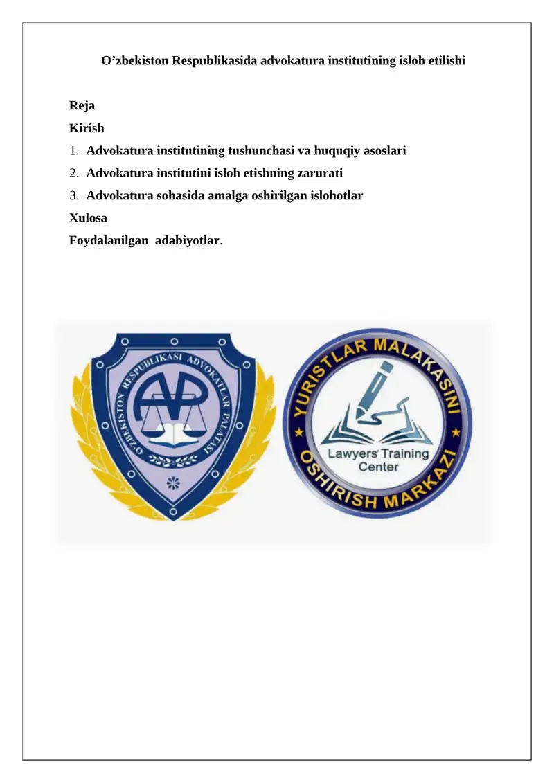 O’zbekiston Respublikasida advokatura institutining isloh etilishi