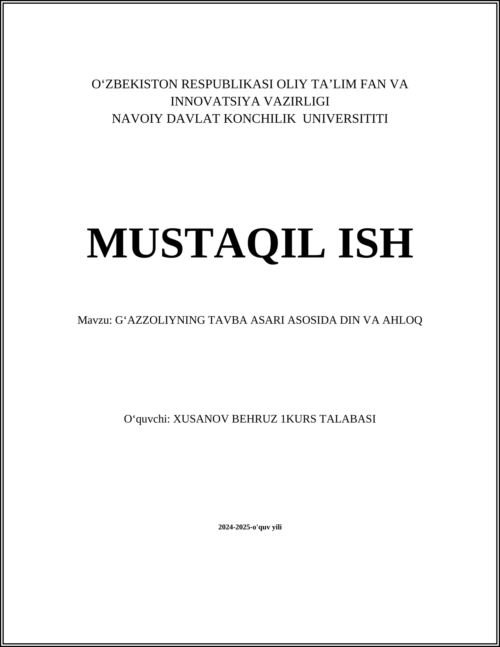 G‘azzoliyning Tavba Asari Asosida Din va Ahloq