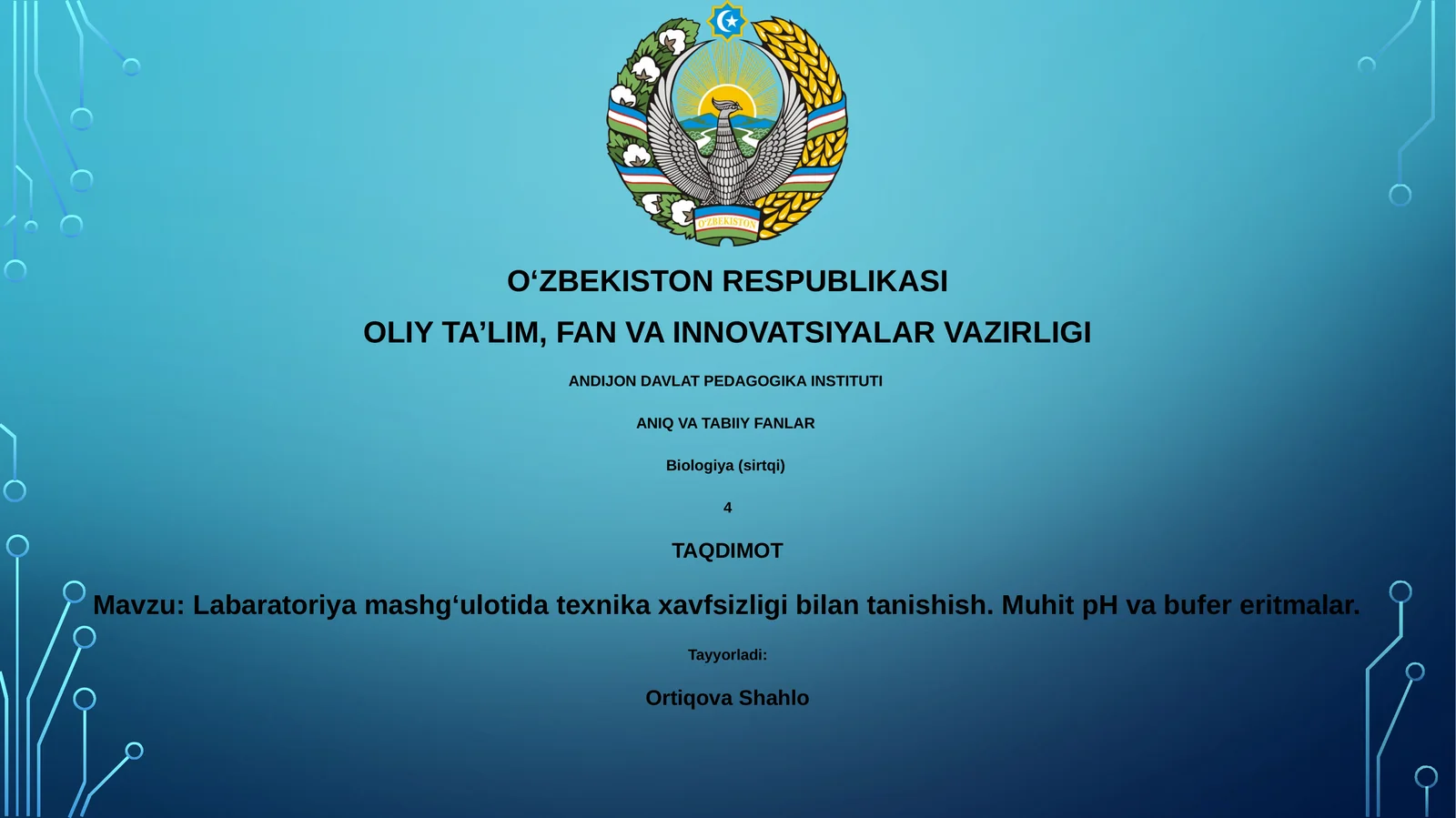 Labaratoriya mashgʻulotida texnika xavfsizligi bilan tanishish. Muhit pH va bufer eritmalar