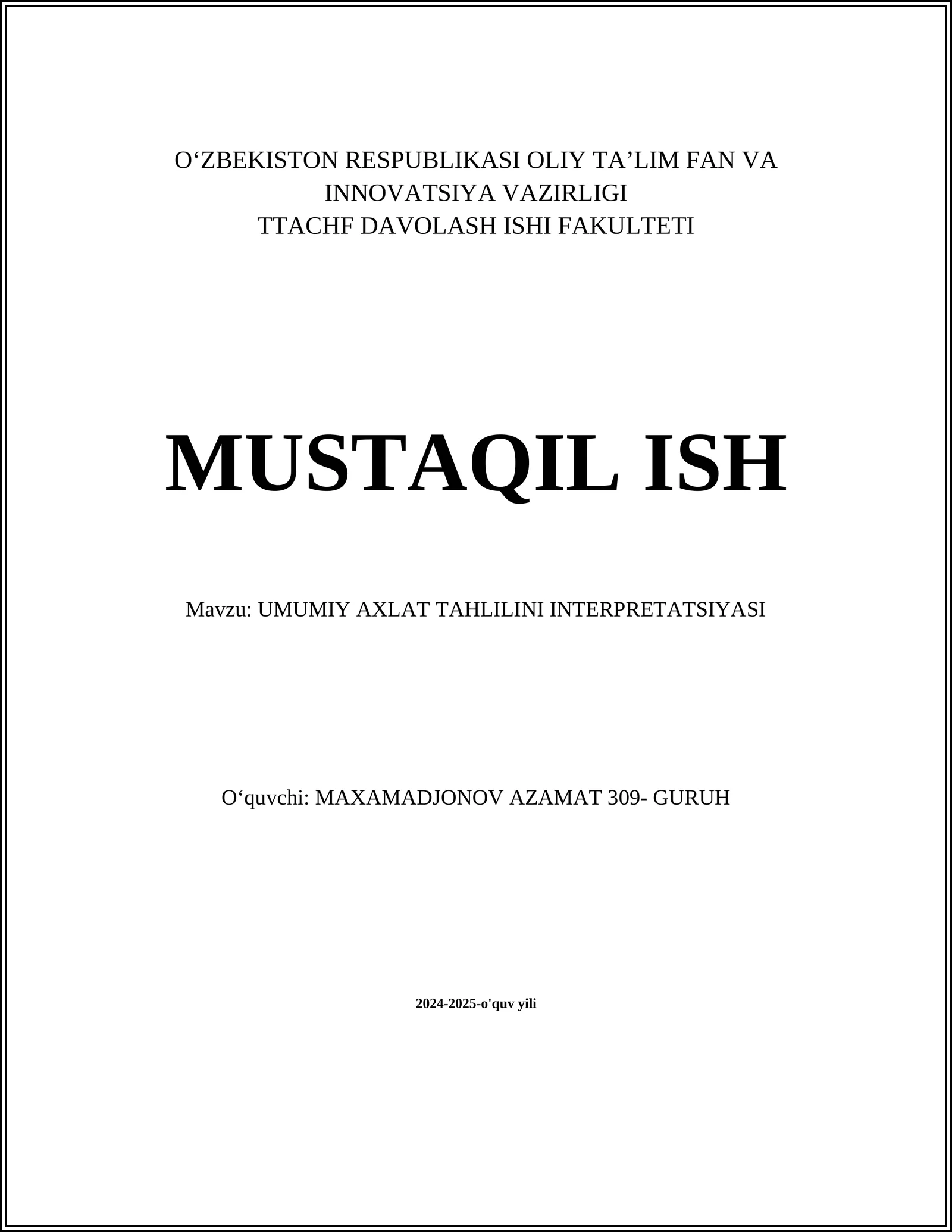 UMUMIY AXLAT TAHLILINI INTERPRETATSIYASI