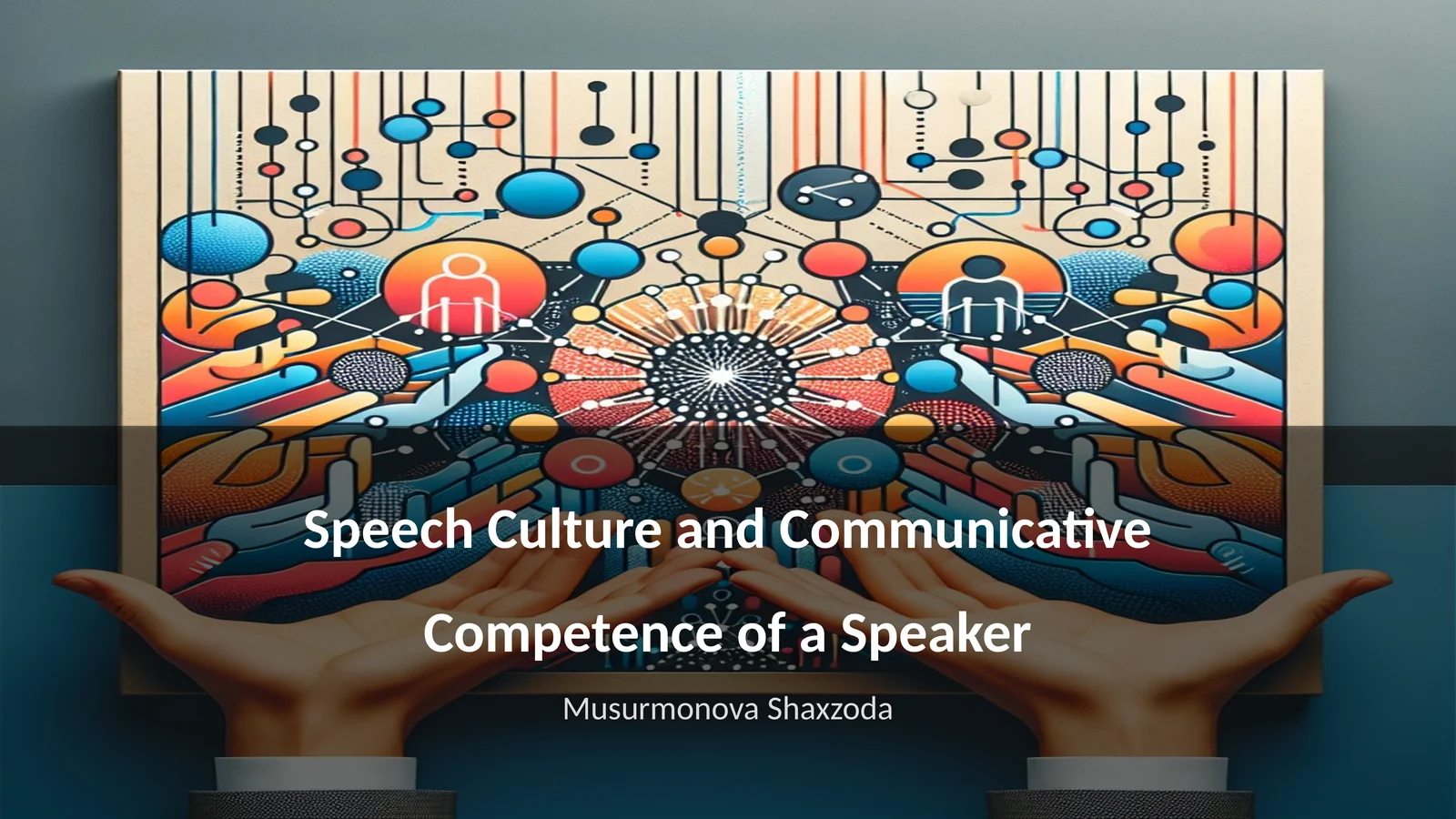 Speech Culture and Communicative Competence of a Speaker