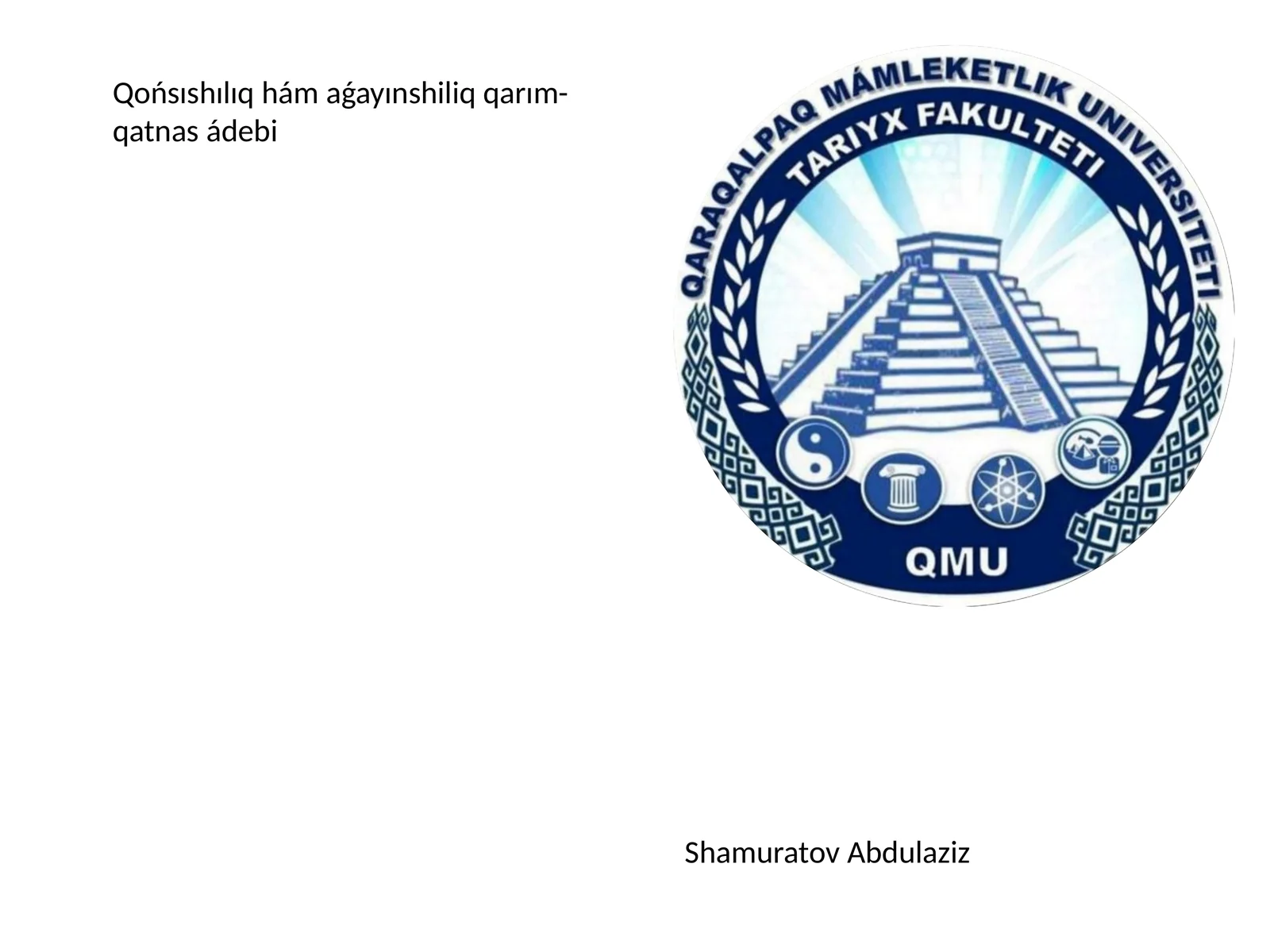 Meshit-qáwim bul qaraqalpaq xalqınıń eńeski hám tákirarlanbas milliy qádiriyatlarınan