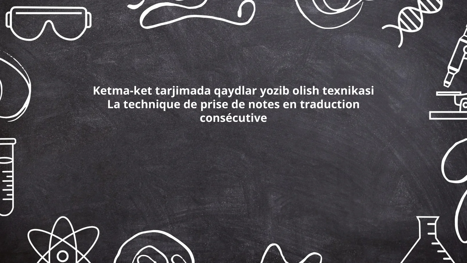 Ketma-ket tarjimada qaydlar yozib olish texnikasi
